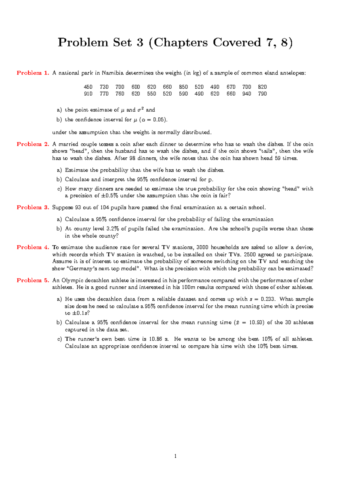 Homework 3 - 14 QUESTION - Problem Set 3 (Chapters Covered 7, 8 ...