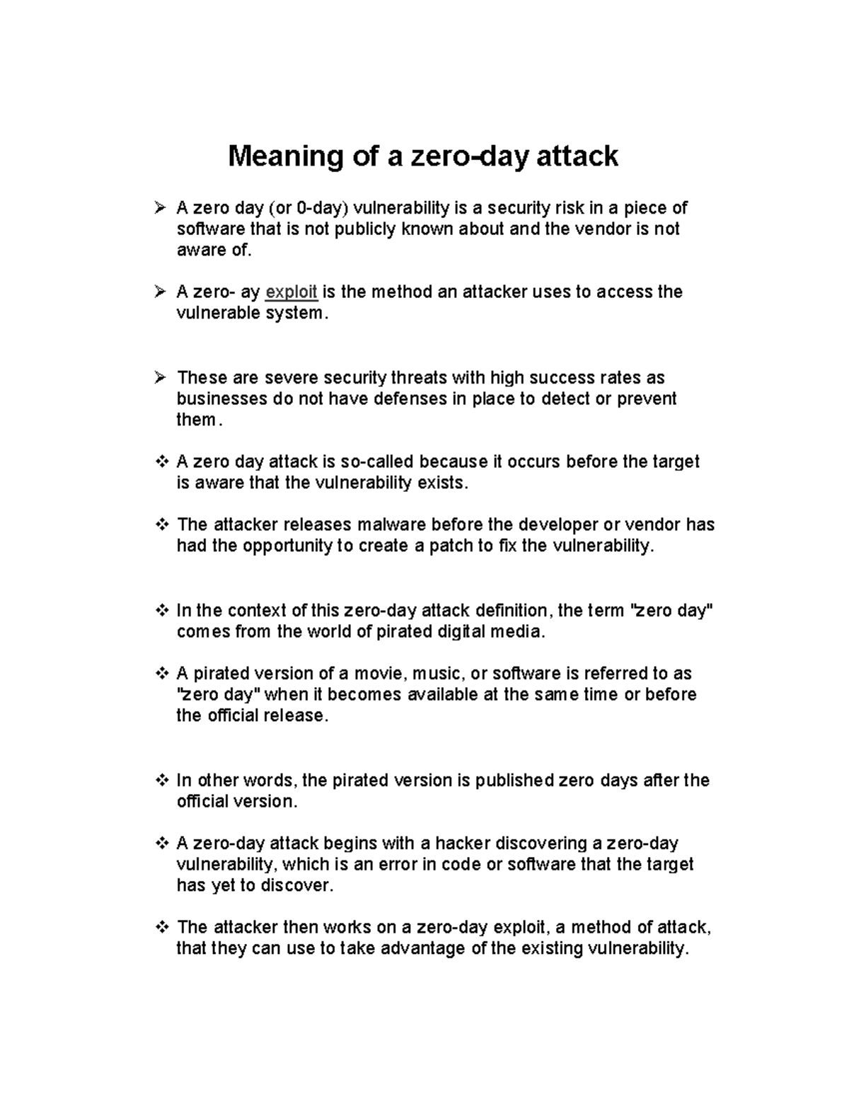 Meaning of zero day attacks Meaning of a zeroday attack A zero day