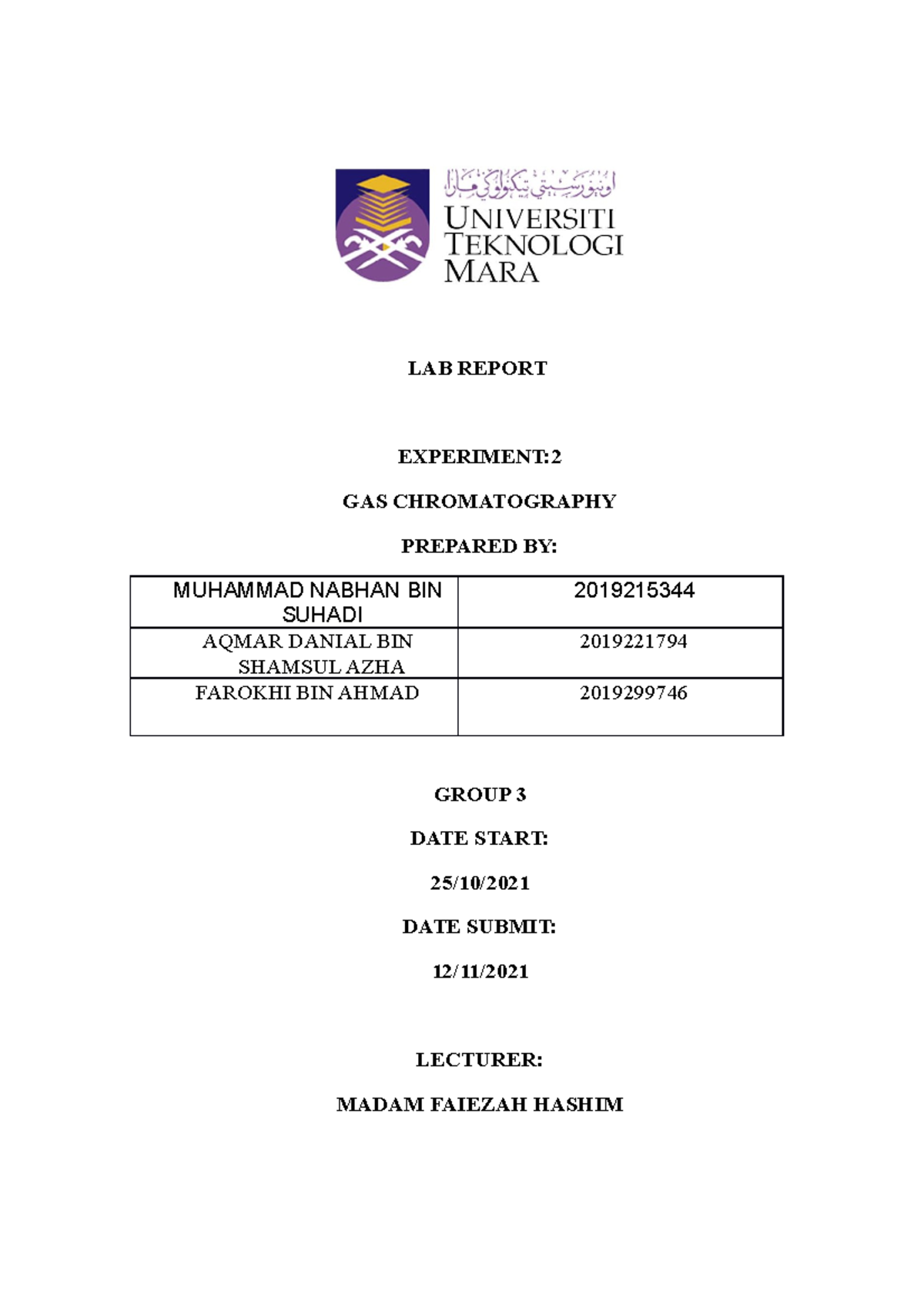 Lab report PST351 exp 2 Chromatography LAB REPORT EXPERIMENT GAS