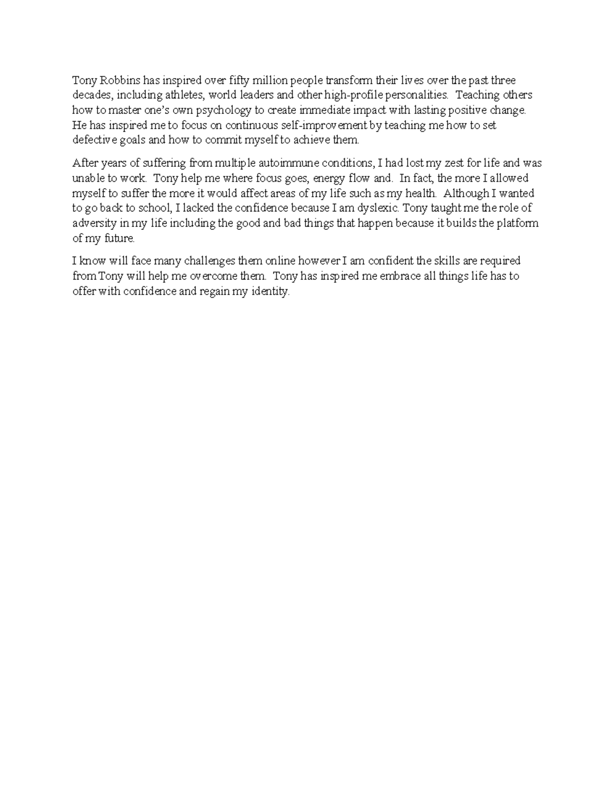 ENGL062 Wk3 Homework Essay - Tony Robbins has inspired over fifty ...