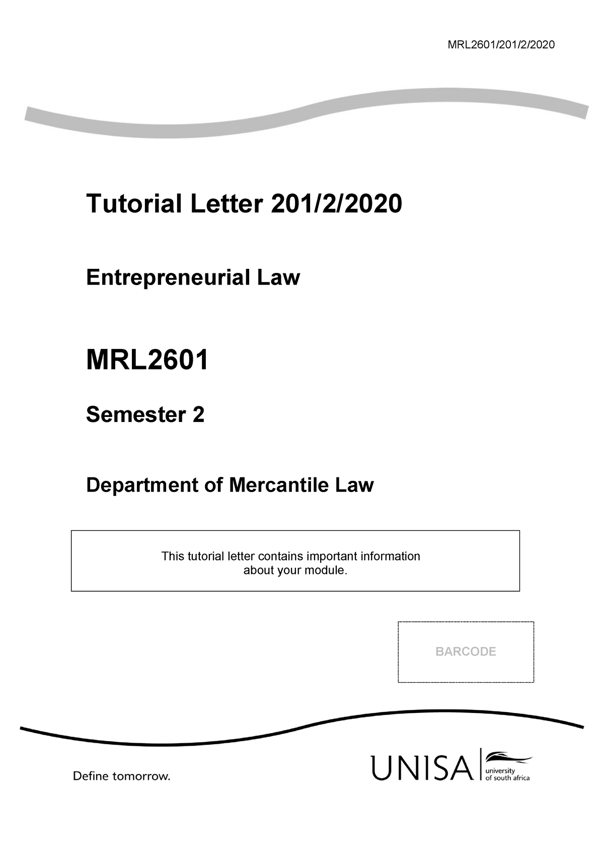 MRL TL201 2 2020 - Tutorial Letter 201/2/ Entrepreneurial Law MRL ...