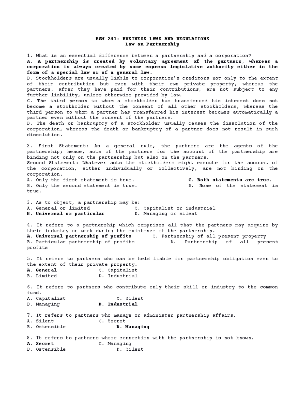 BAM 241 Law on Partnership BAM 241 BUSINESS LAWS AND REGULATIONS Law on Partnership What is