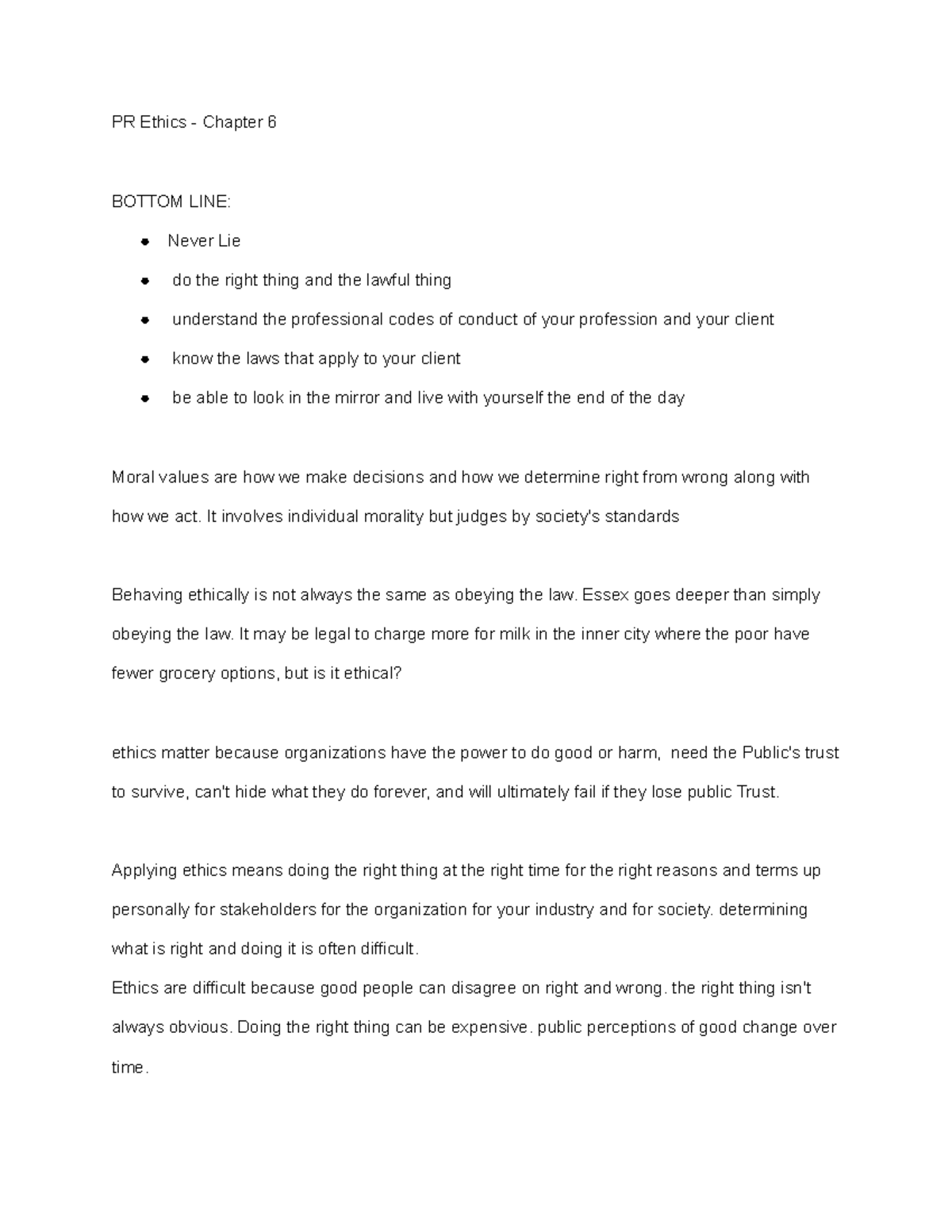 PR Ethics - Chapter 6 - It involves individual morality but judges by ...