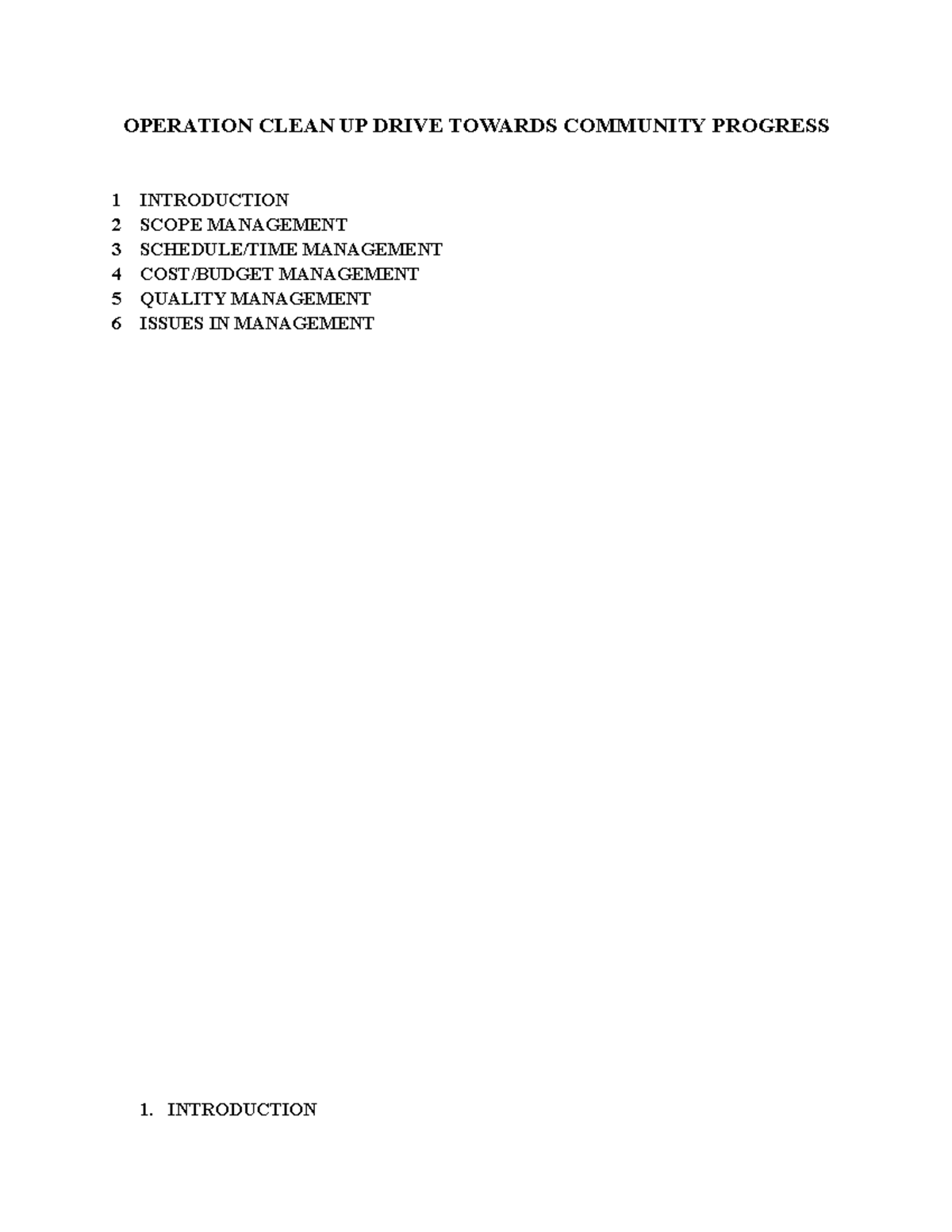 Operation Clean UP Drive Towards Community Progress OPERATION CLEAN