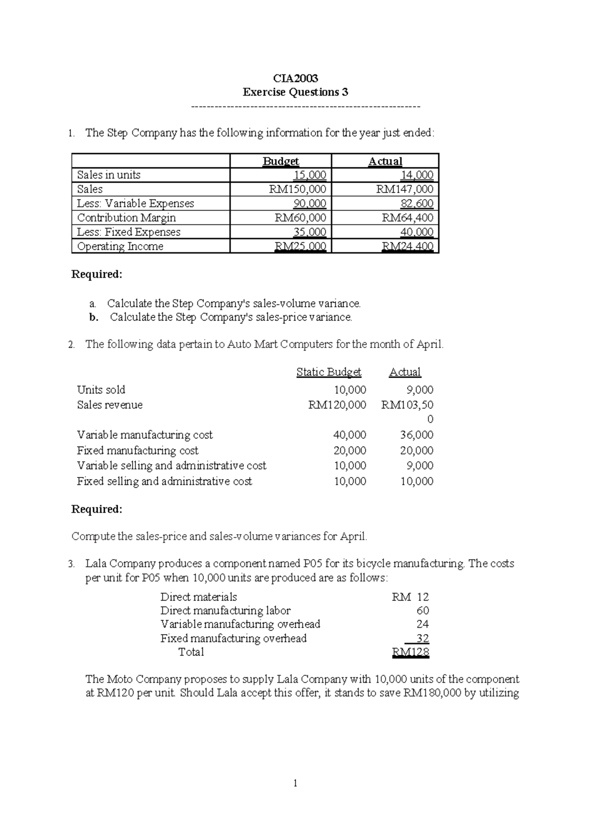 ADM W10 checked CIA Exercise Questions 3 The Step Company has the