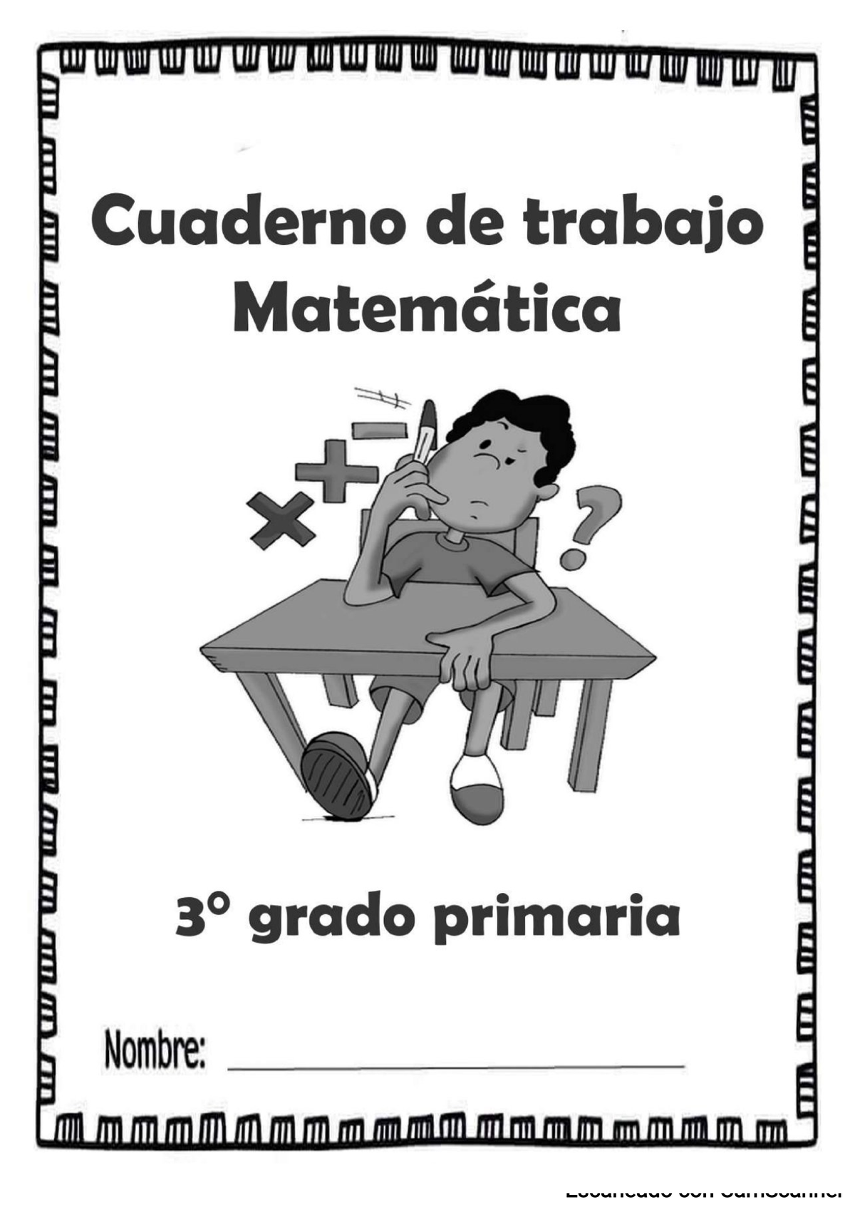 Cuaderno de trabajo matemática tercer grado - Entornos Virtuales de ...