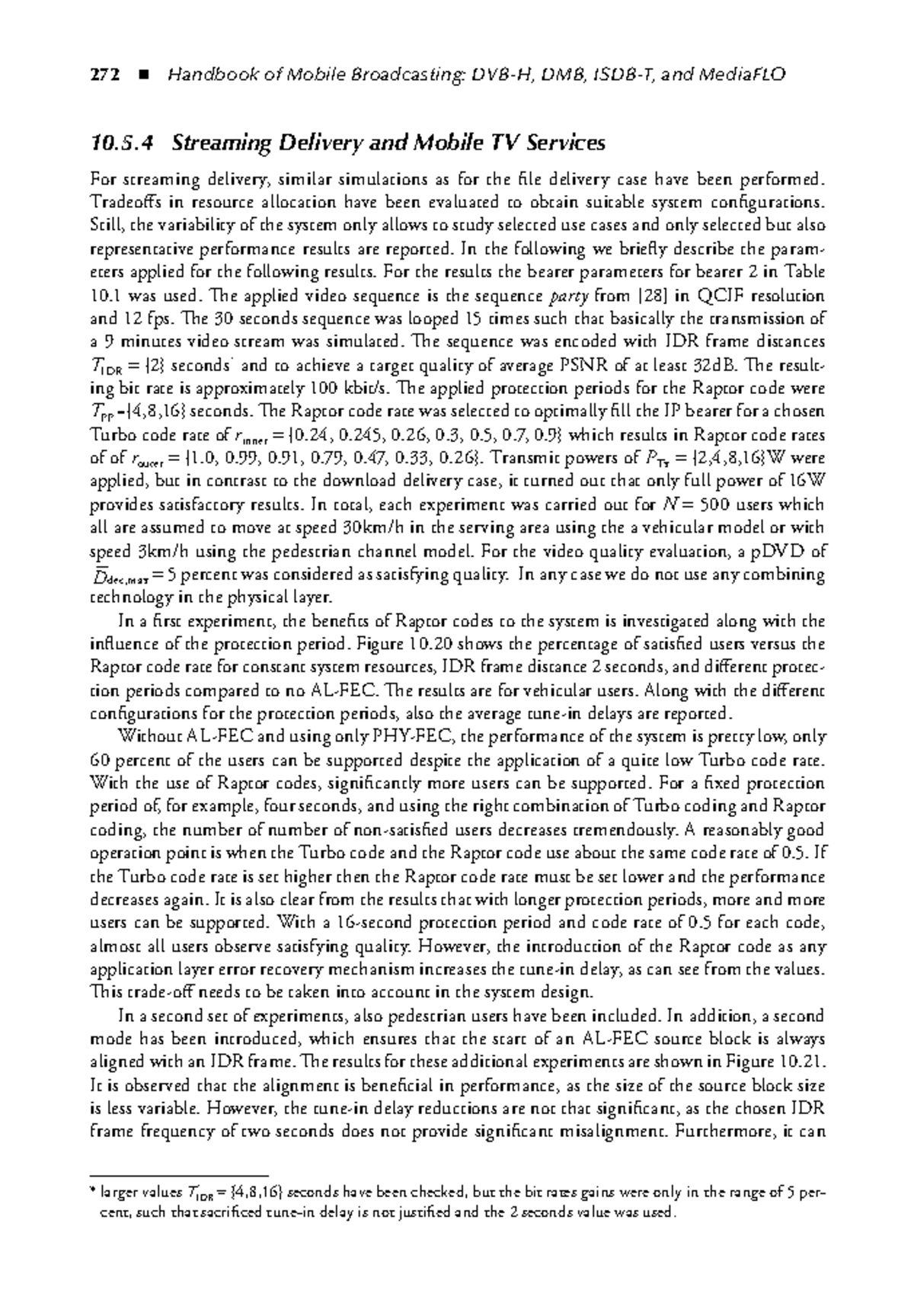 Handbook Of Mobile Broadcasting DVB-H, DMB, ISDB-T, AND Mediaflow-30 ...