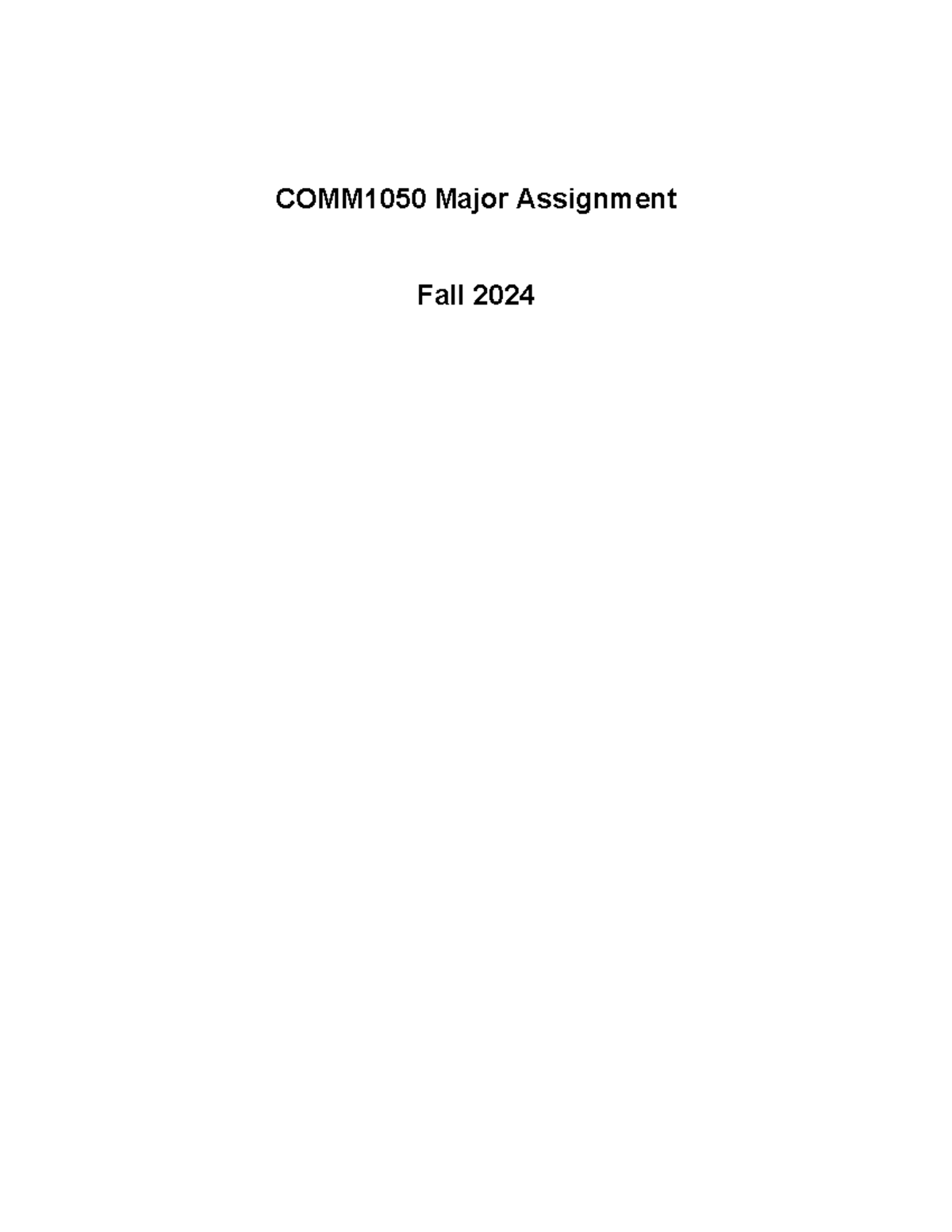 COMM1050 24F Major Assignment - Overview and Specifics - COMM1050 Major ...