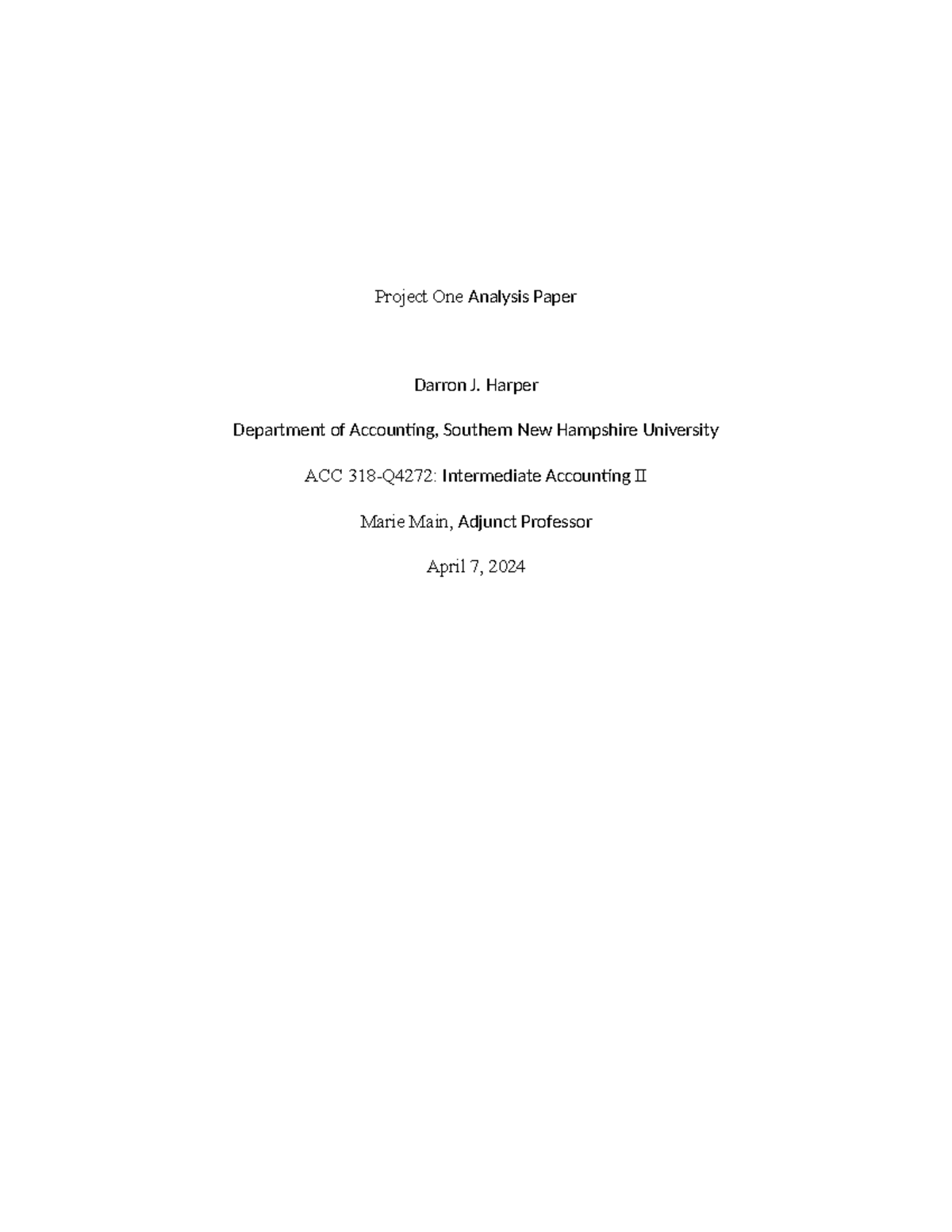 Project One Report - Project One Analysis Paper Darron J. Harper ...