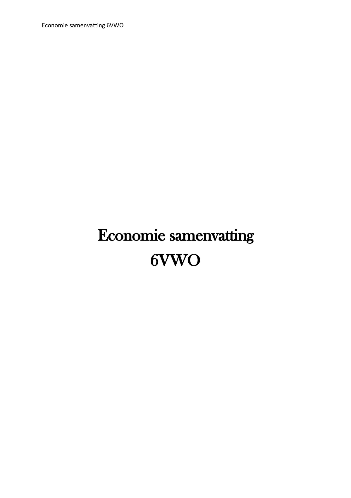 Economie Samenvatting 6vwo - Warning: TT: Undefined Function: 32 ...