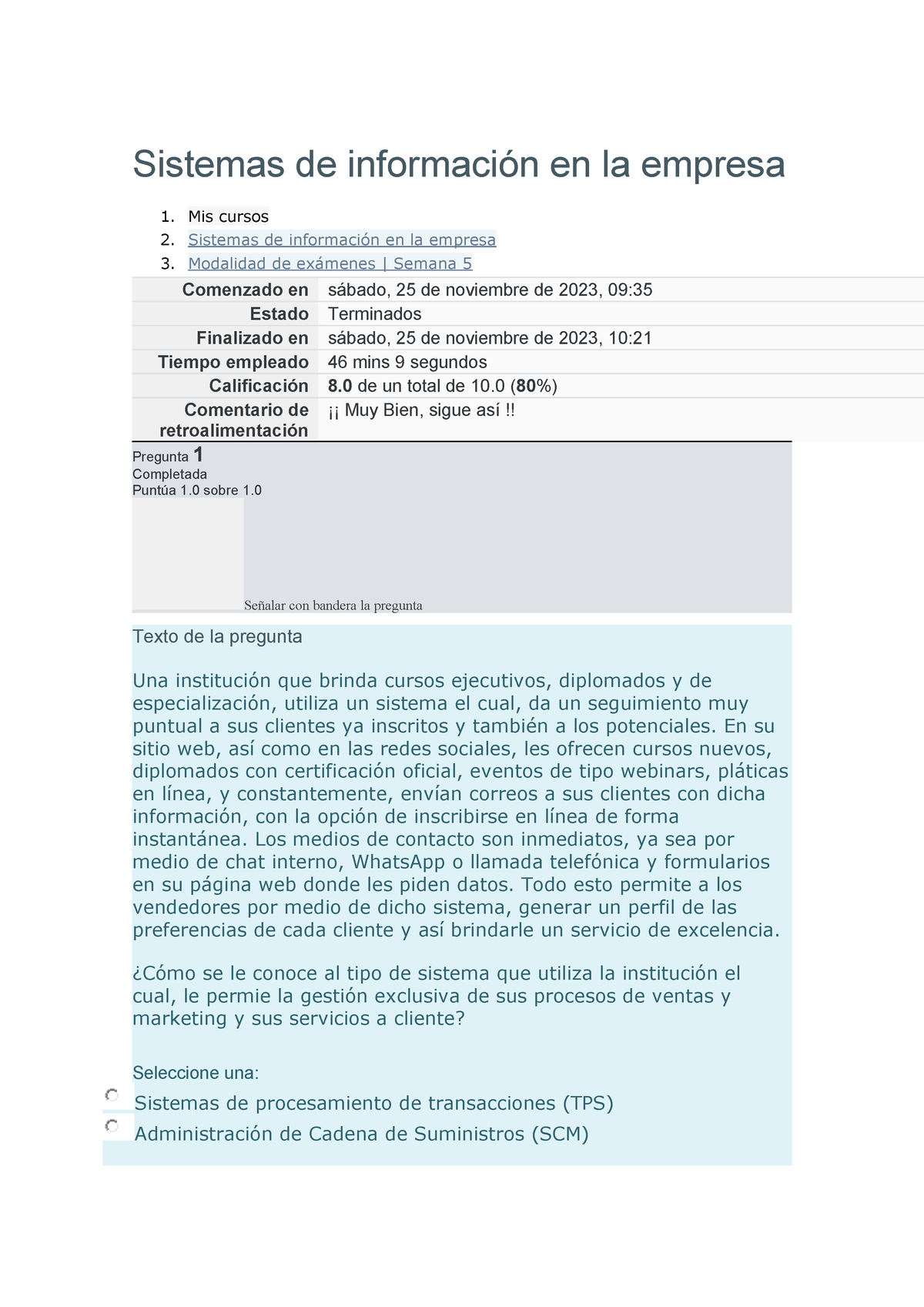 Examen Semana 5 Sistemas De Información En La Empresa - Sistemas De ...