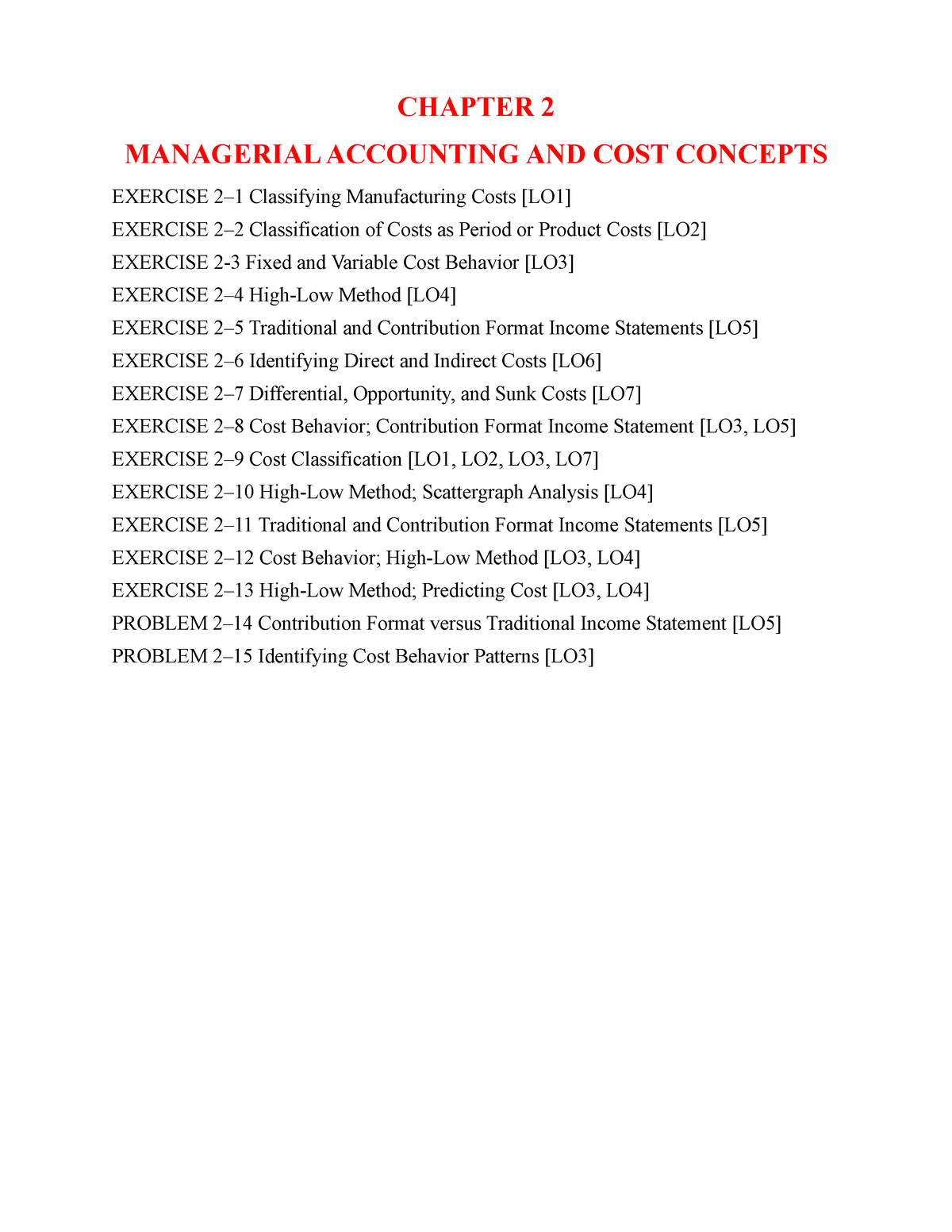 Chương 2 (BT) - Chap 2 - CHAPTER 2 MANAGERIAL ACCOUNTING AND COST ...