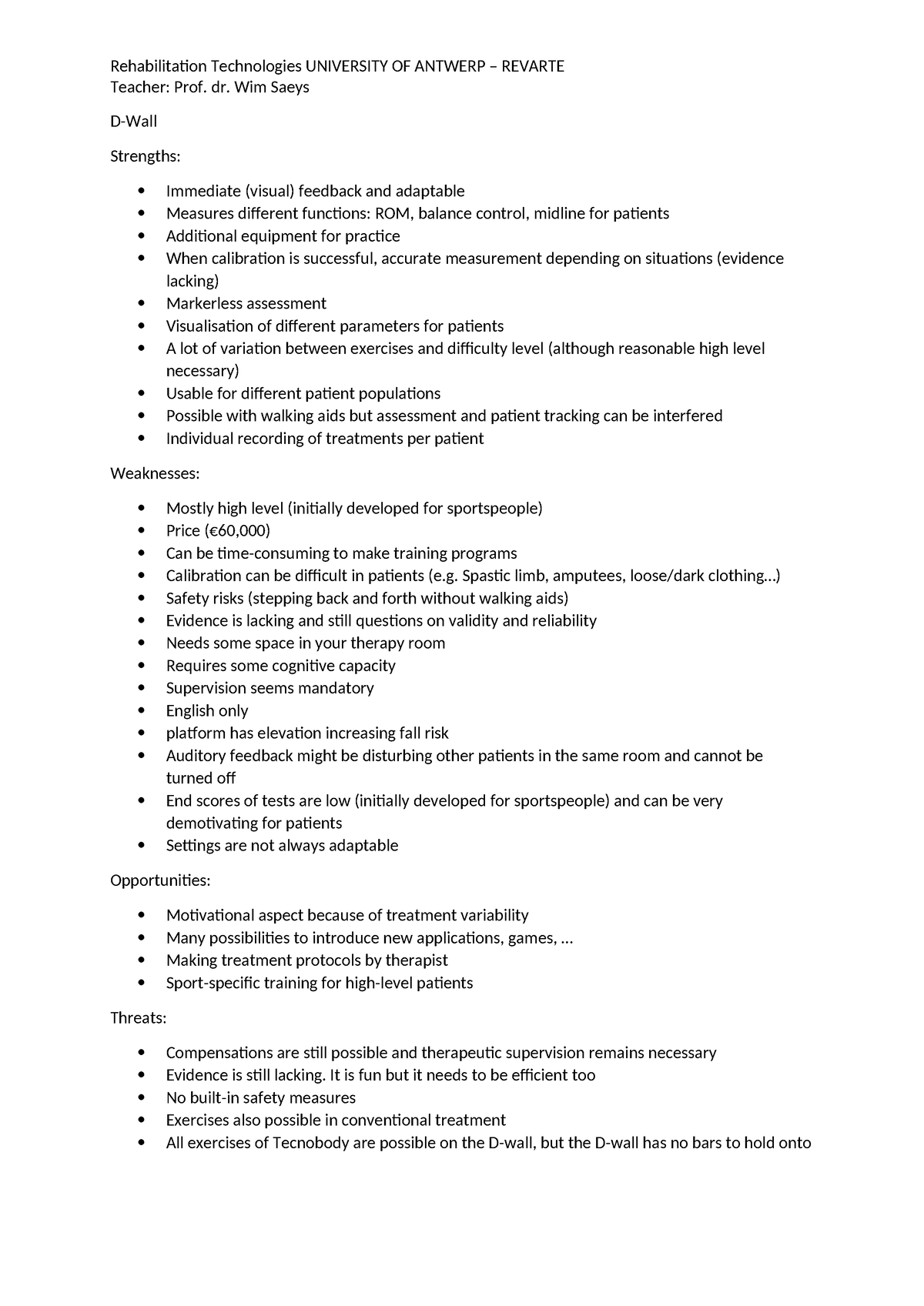 SWOT D-wall - SWOT analyse - Rehabilitation Technologies UNIVERSITY OF ...