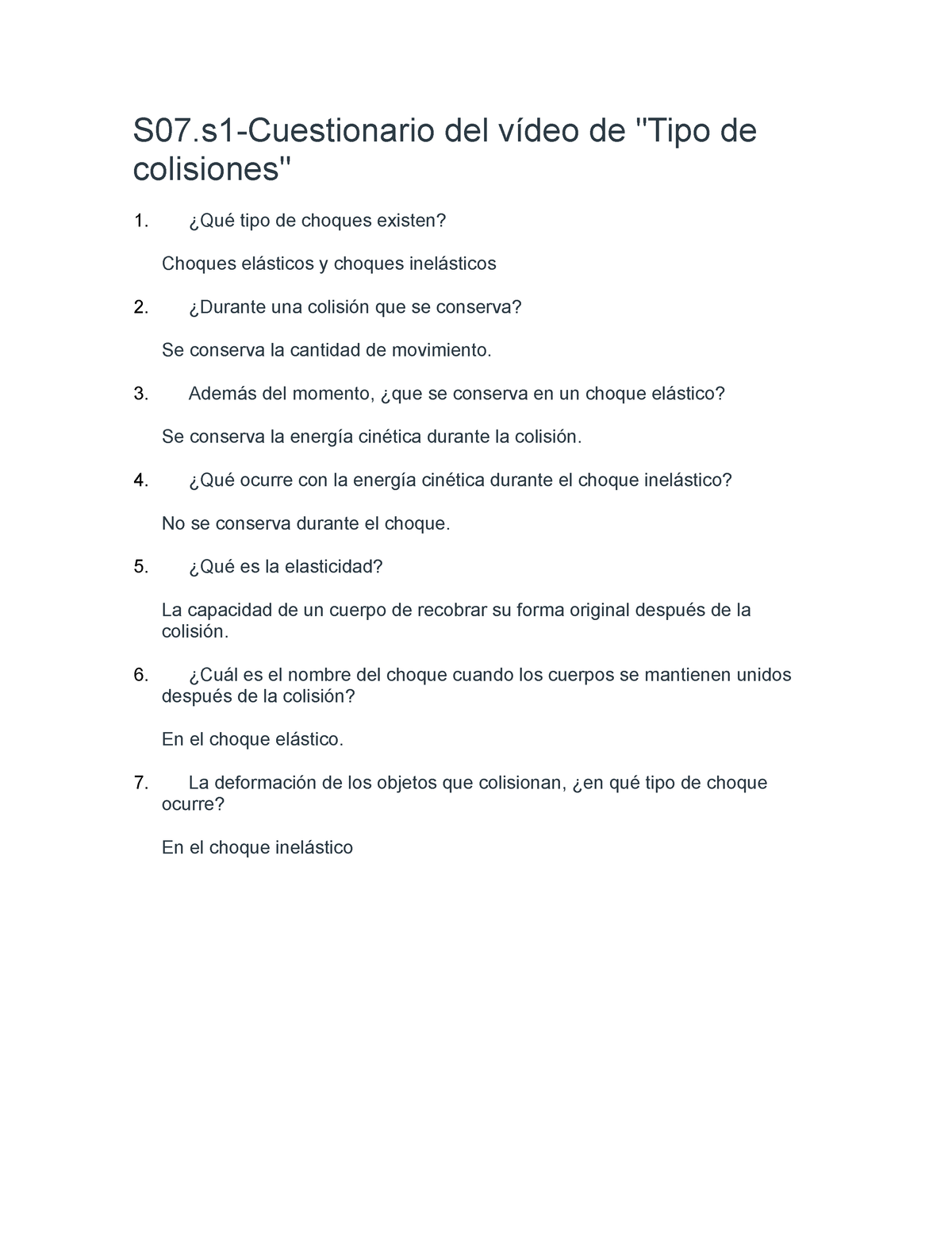 S07 - Fundamentos - S07-Cuestionario Del Vídeo De "Tipo De Colisiones ...