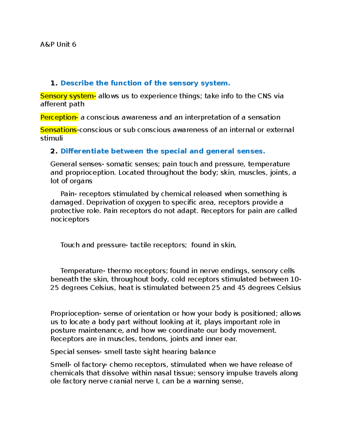 anatomy and physiology - A&P Unit 6 1 the function of the sensory ...