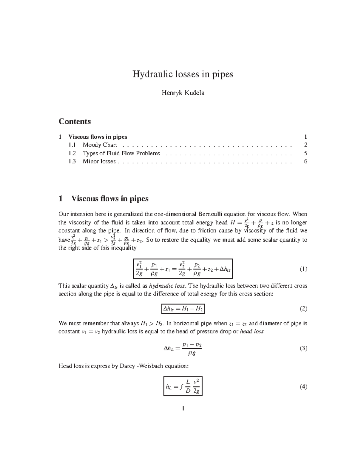 Hydraulic losses in pipes - Hydraulic losses in pipes Henryk Kudela ...