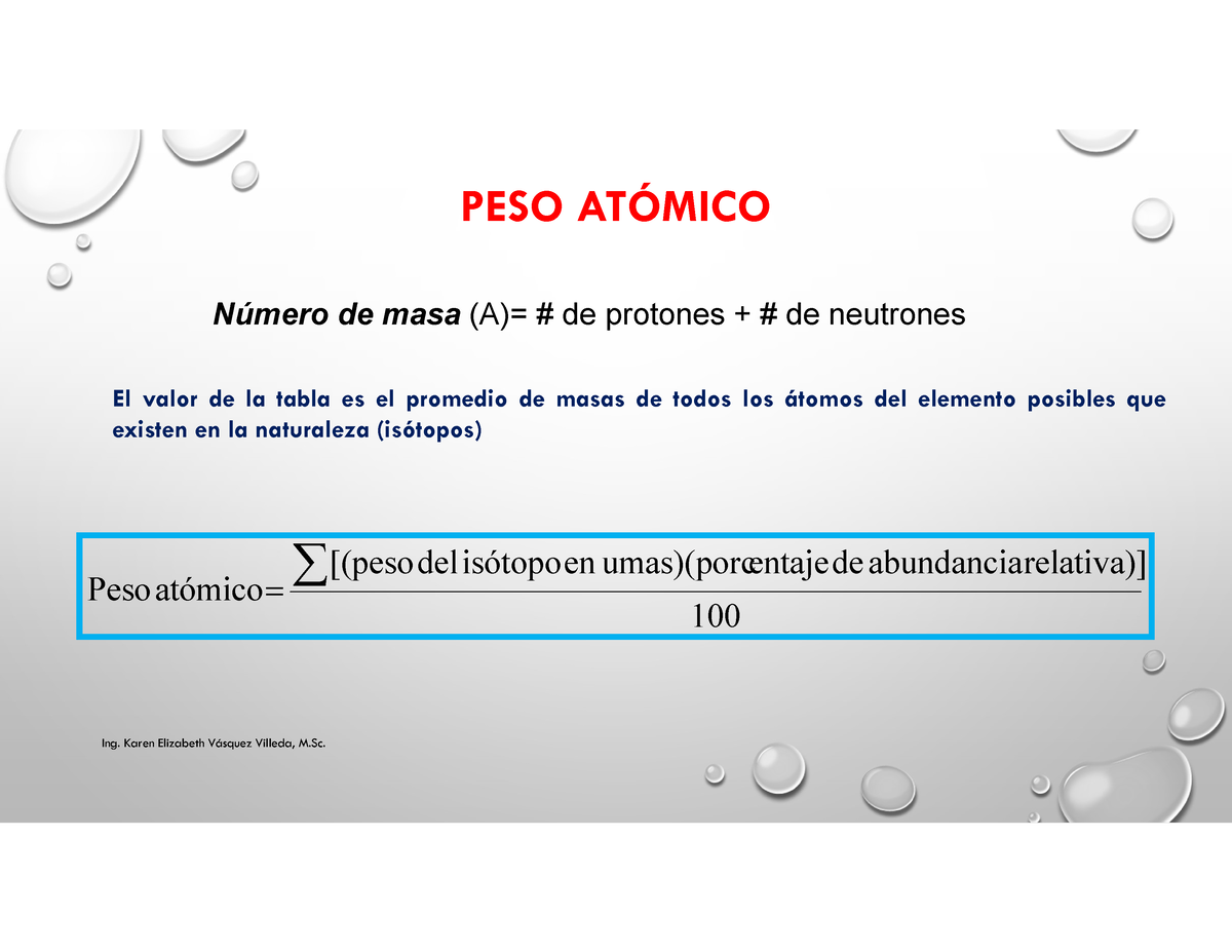 Clase De Peso Atómico Isótopos Quinica General 1 Peso AtÓmico Número De Masa A De 3482