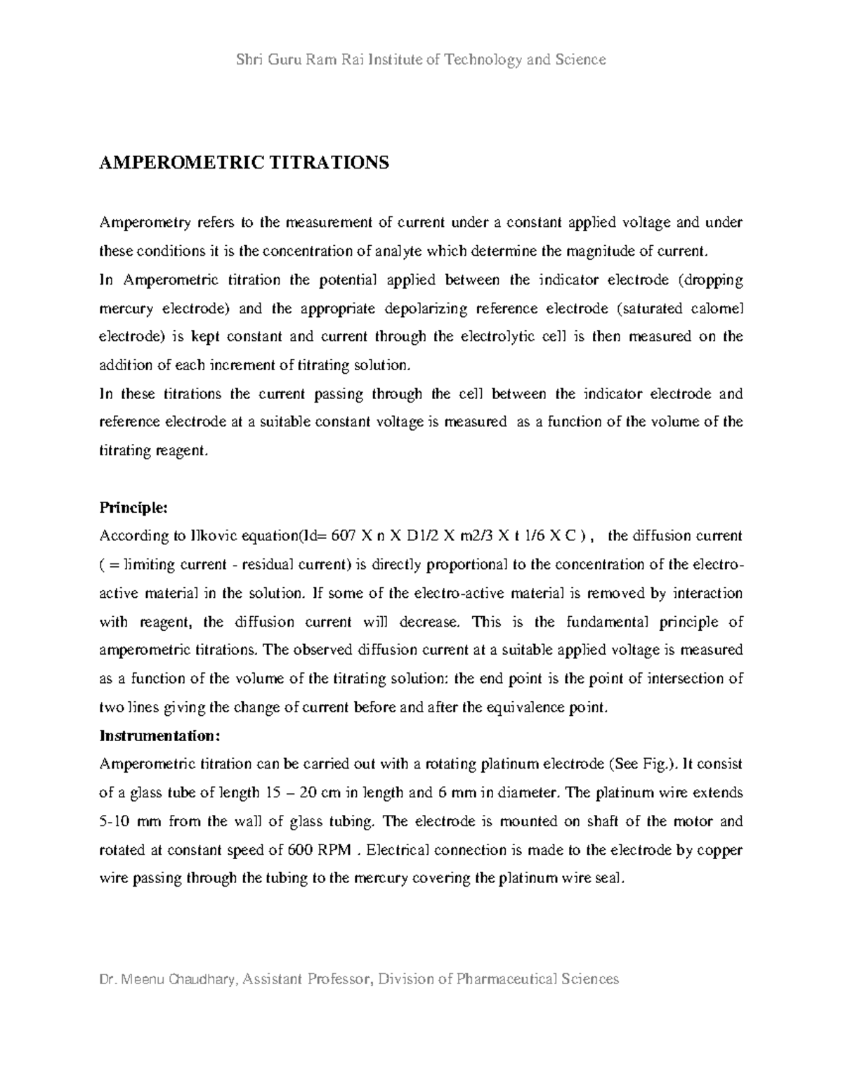 1.2 Amperometry - AMPEROMETRIC TITRATIONS Amperometry refers to the ...