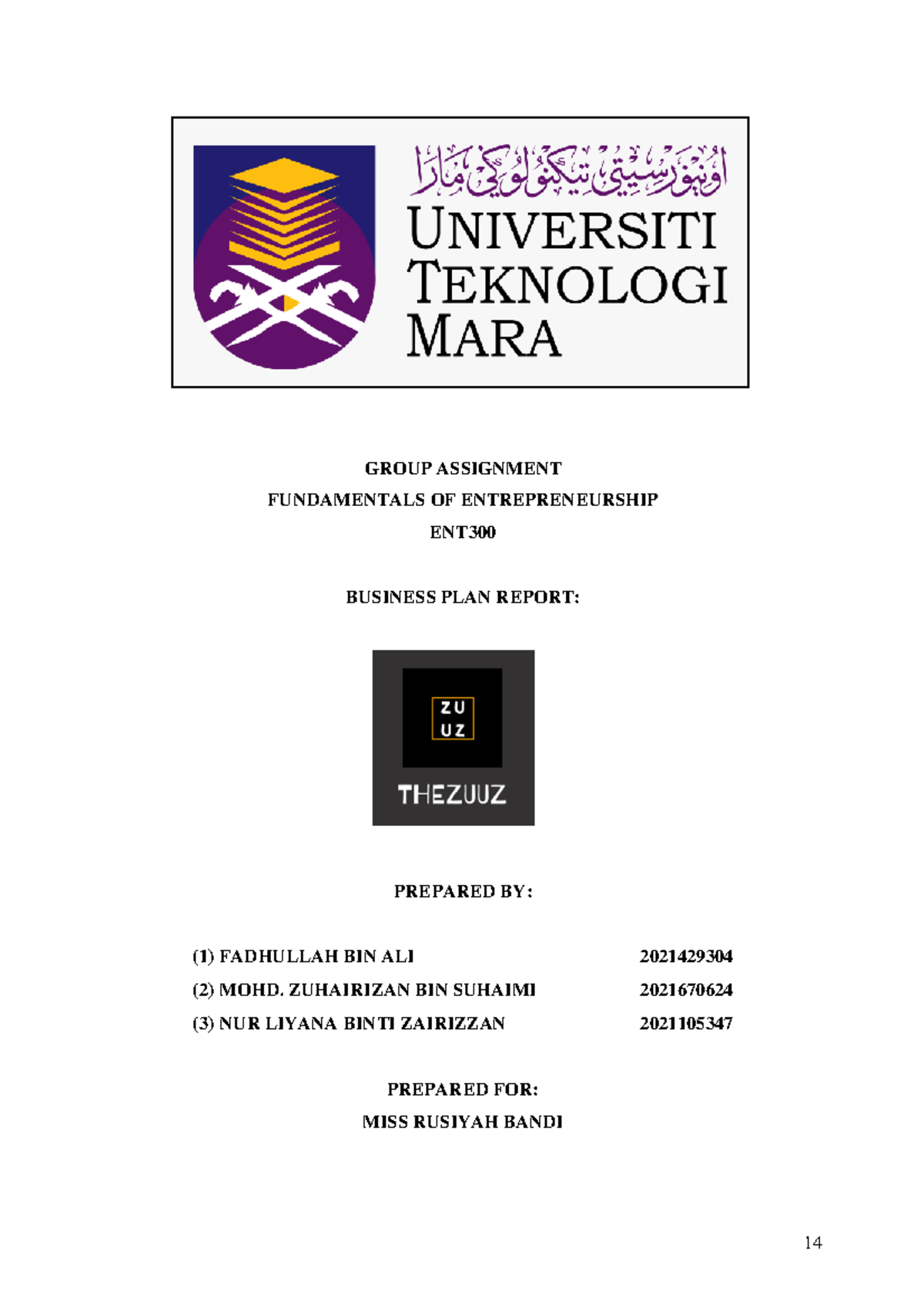 ENT300 - Business PLAN Report (Fadhullah, Zuhairizan, Nur Liyana ...