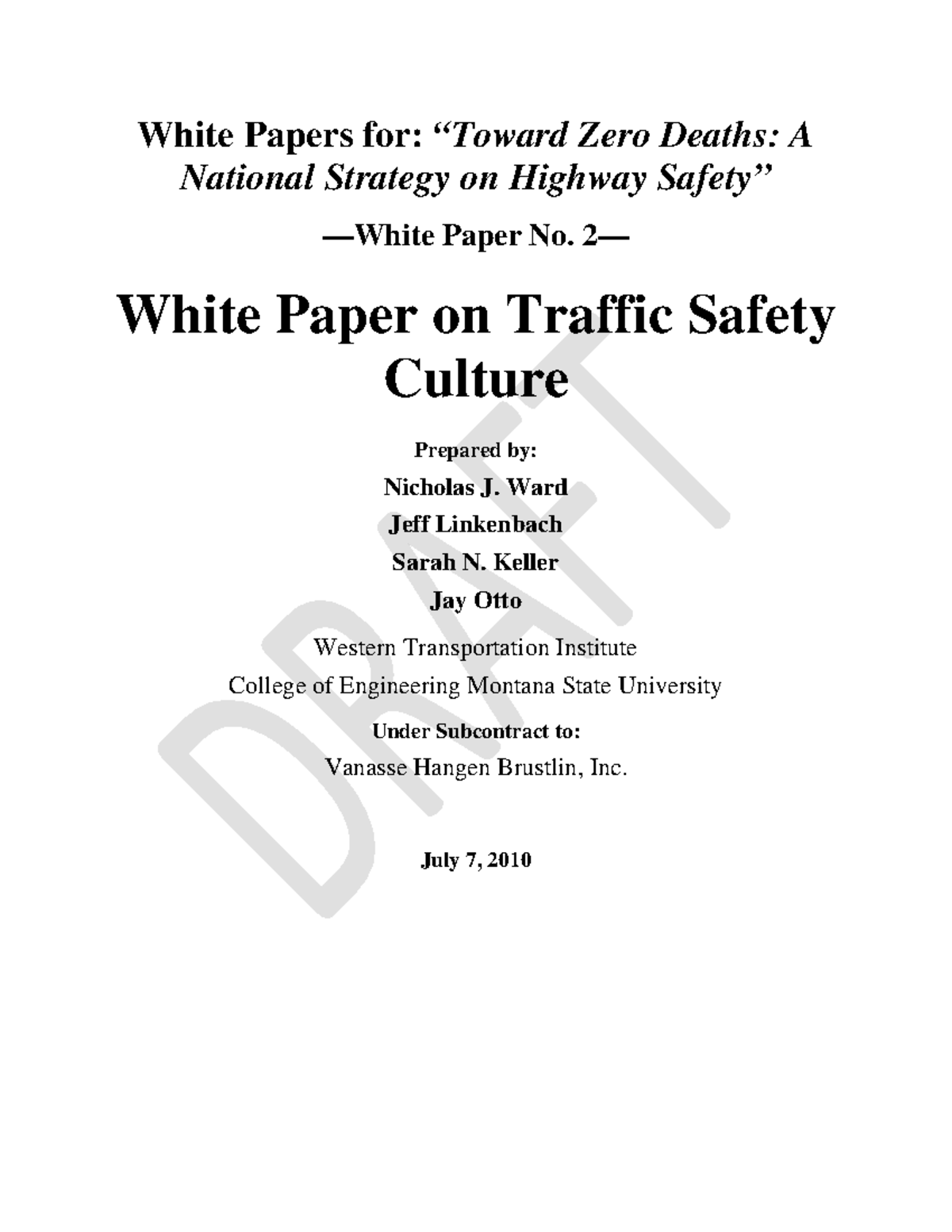 Draft TZD White Paper 2 Safety Culture - White Papers for: “Toward Zero ...