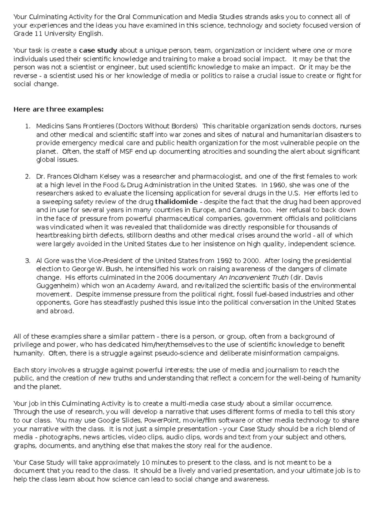 ENG 3UPCulminating Activity Your Culminating Activity for the Oral