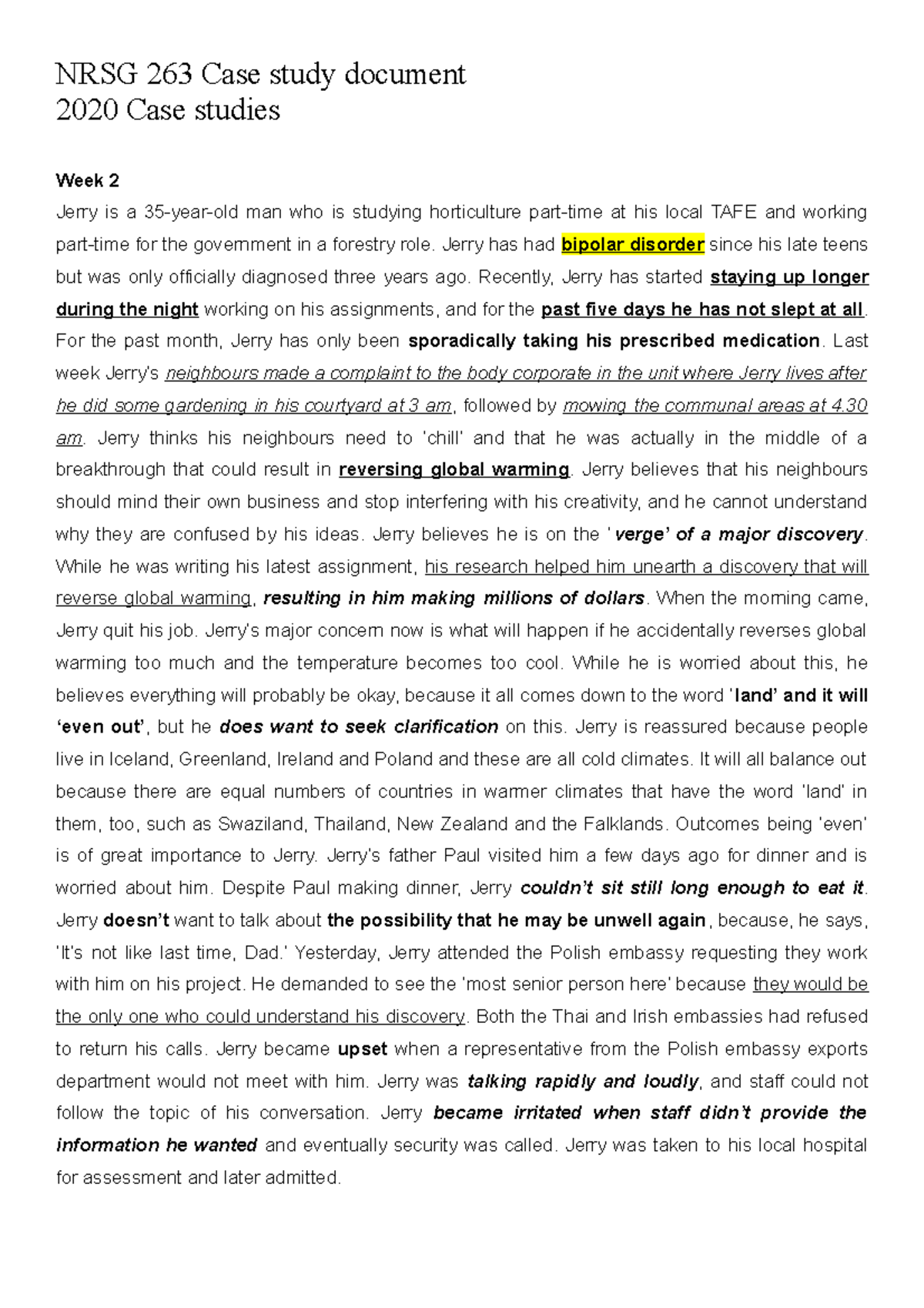 NRSG 263 Eight case studies and associated weekly tutorial questions ...