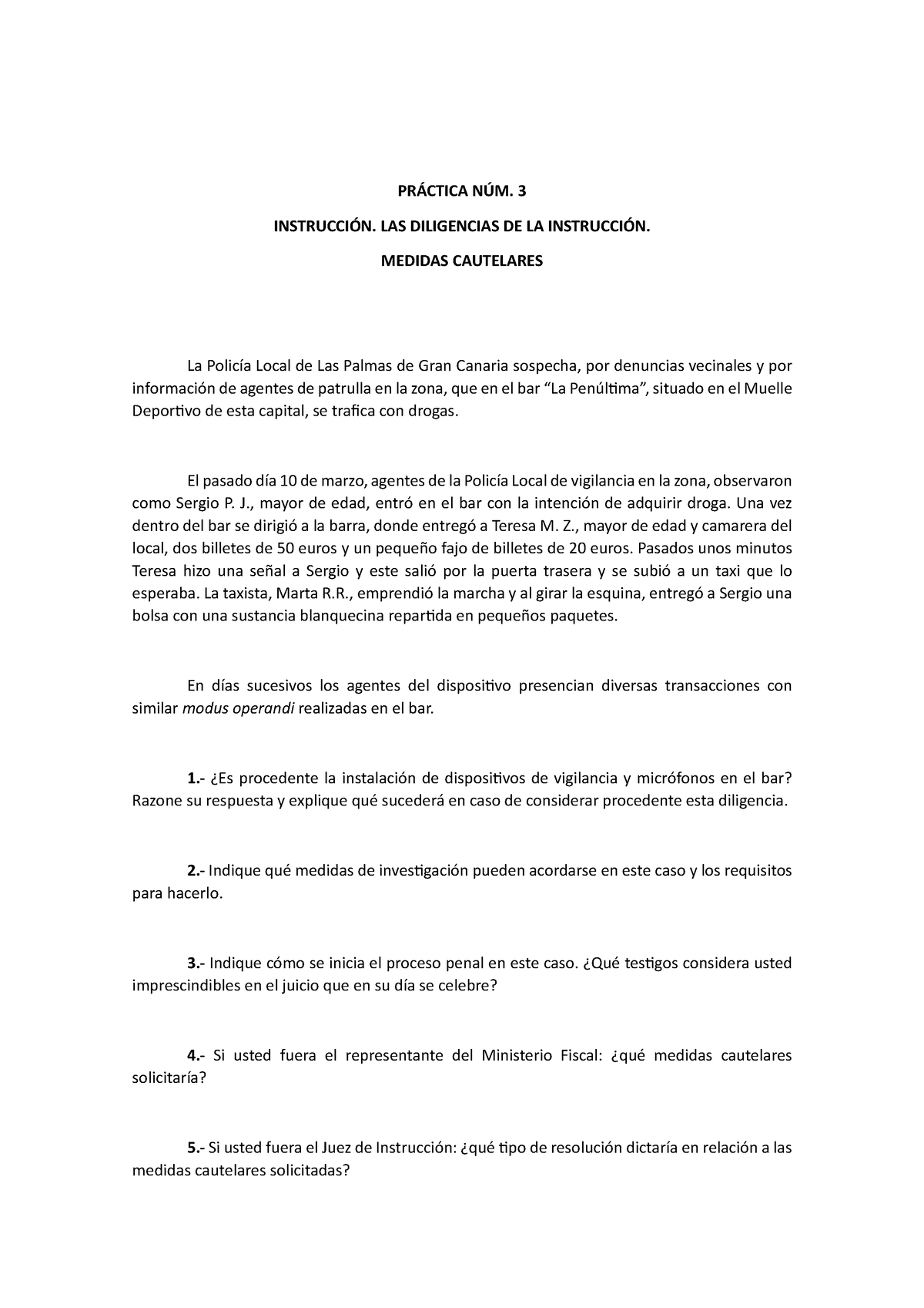 Pr Ctica N M Practica Derecho Procesal Penal Pr Ctica N M Instrucci N Las Diligencias De