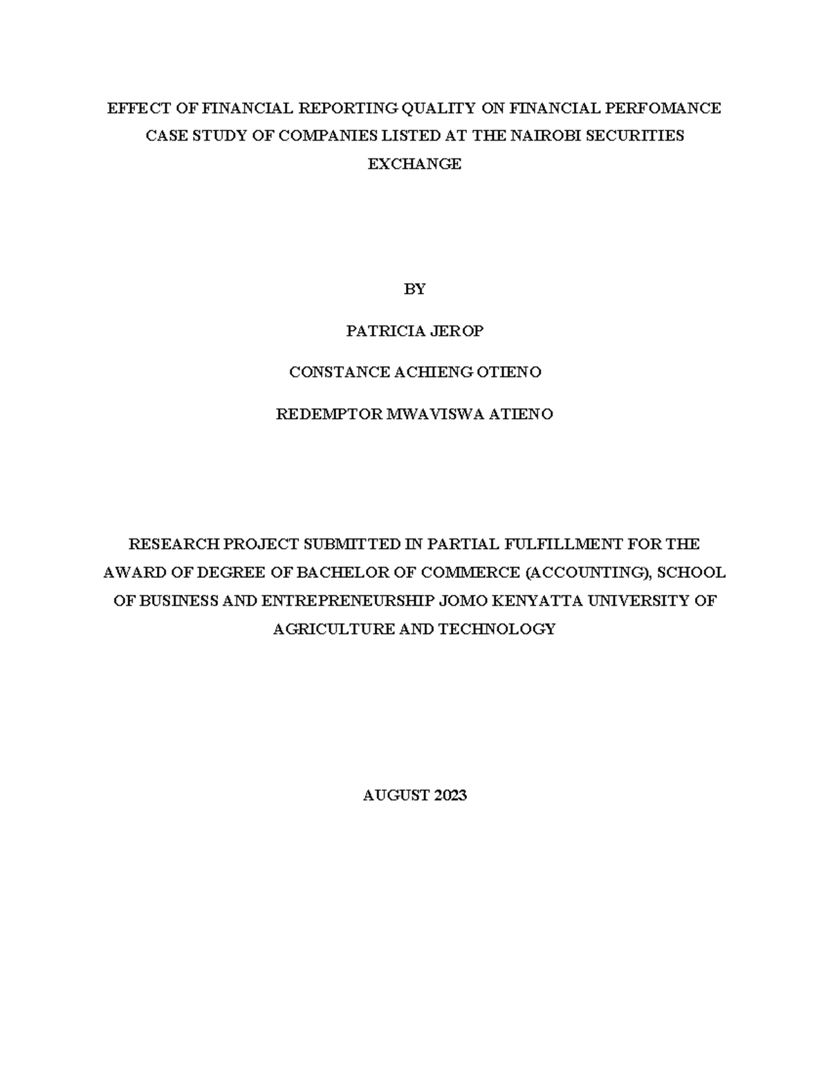 EFFECT OF FINANCIAL REPORTING QUALITY ON FINANCIAL PERFOMANCE - - Studocu