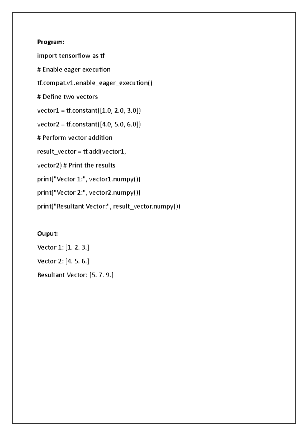 NNDL Record Notes - Program: Import Tensorflow As Tf Enable Eager ...