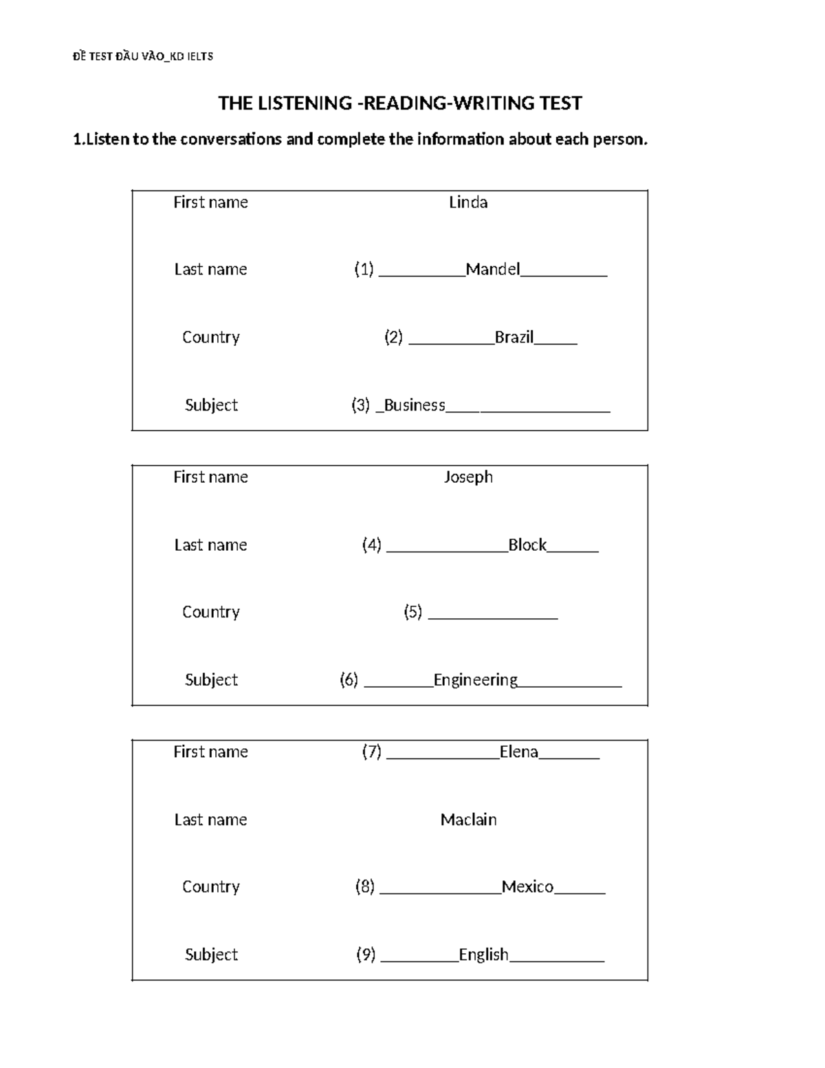 ĐỀ TEST ĐẦU VÀO Listening- Reading- Writing KD Ielts - THE LISTENING ...