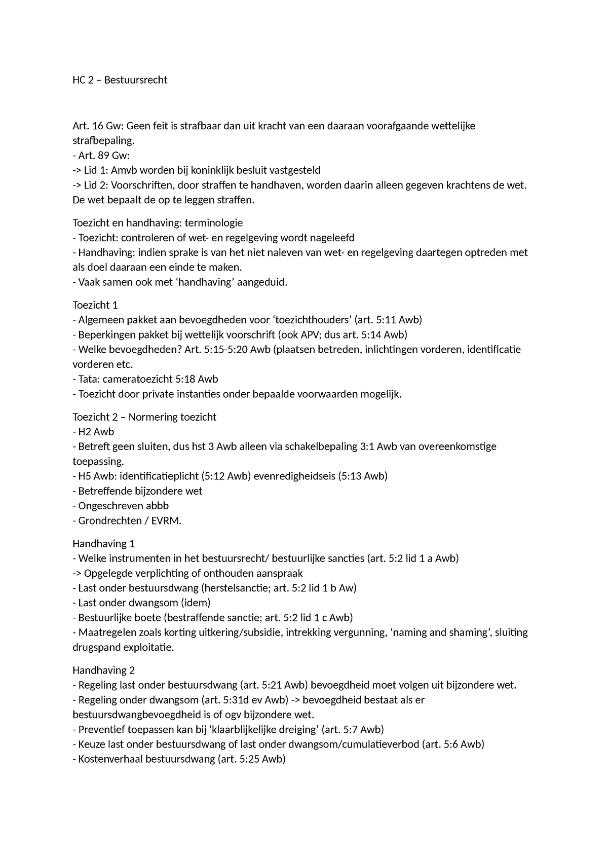 HC 2 - HC 2 - HC 2 – Bestuursrecht Art. 16 Gw: Geen Feit Is Strafbaar ...