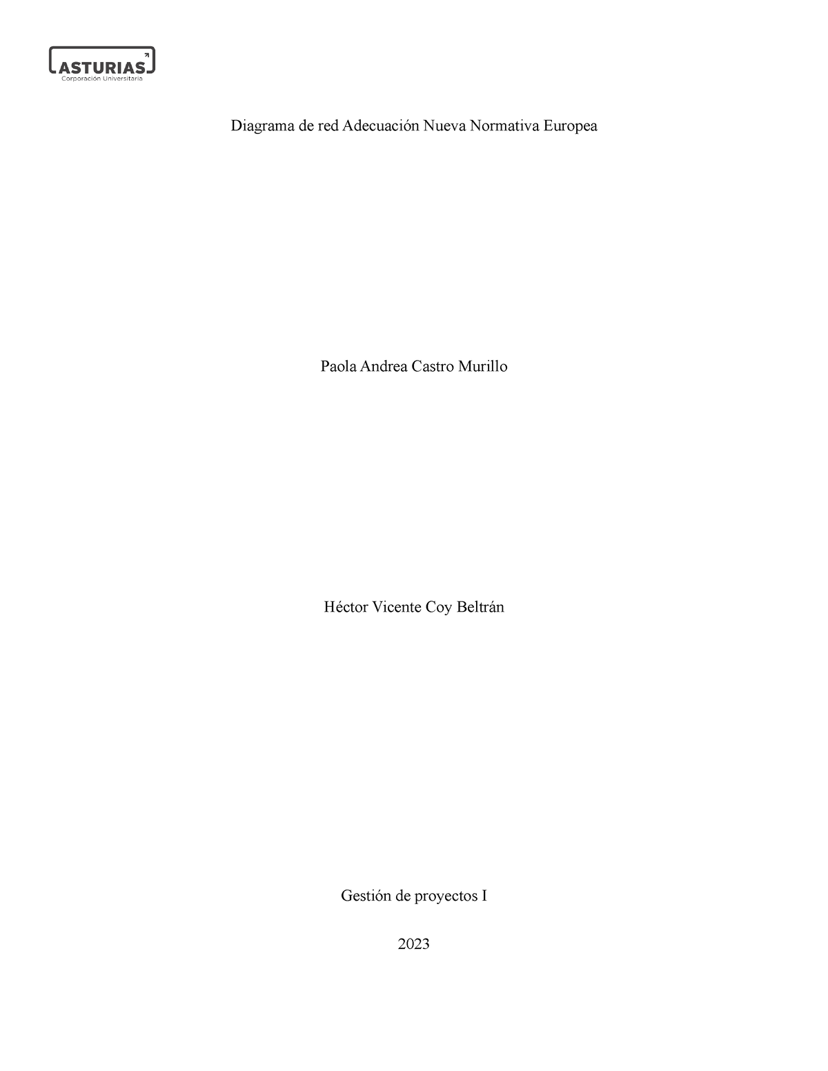 Plantilla Casos Caso Diagrama De Red Adecuación Nueva Normativa Europea Paola Andrea Castro 5026