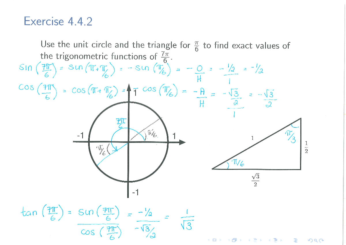Maths 108 Lecture 5 - Exercise 4.4 Use the unit circle and the triangle ...