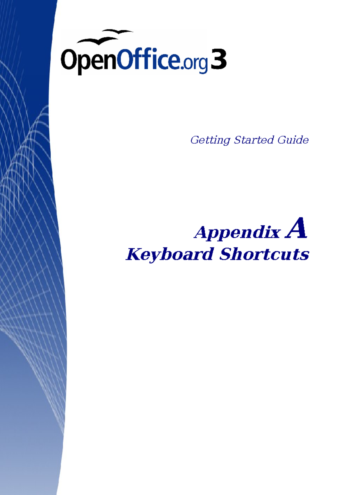 Keyboard Shortcuts and notes - Getting Started Guide Appendix A ...