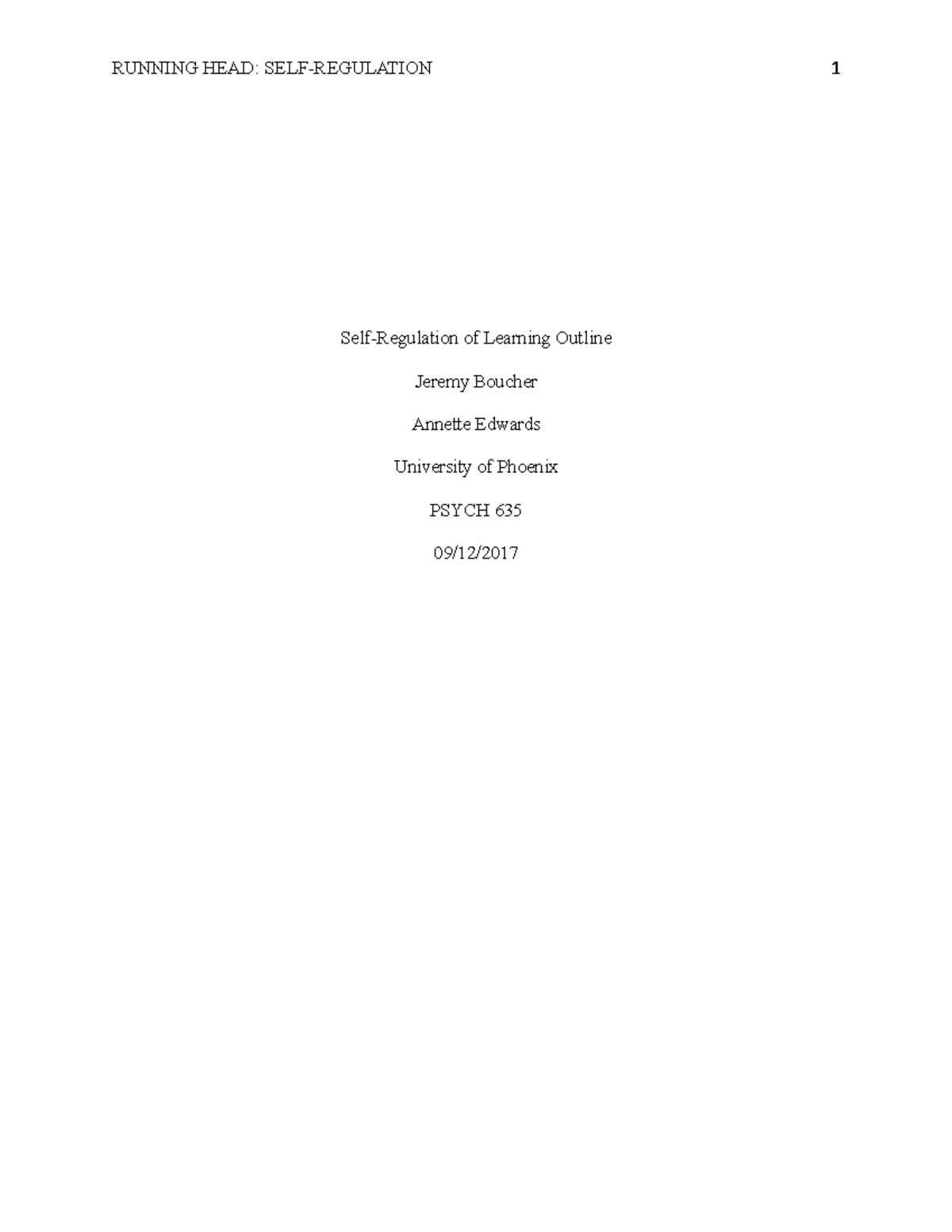 Self-Regulation of Learning - RUNNING HEAD: SELF-REGULATION Self ...