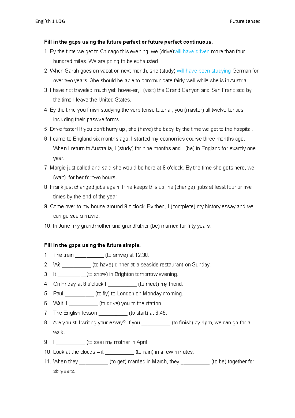 Future tenses exercises - Fill in the gaps using the future perfect or ...