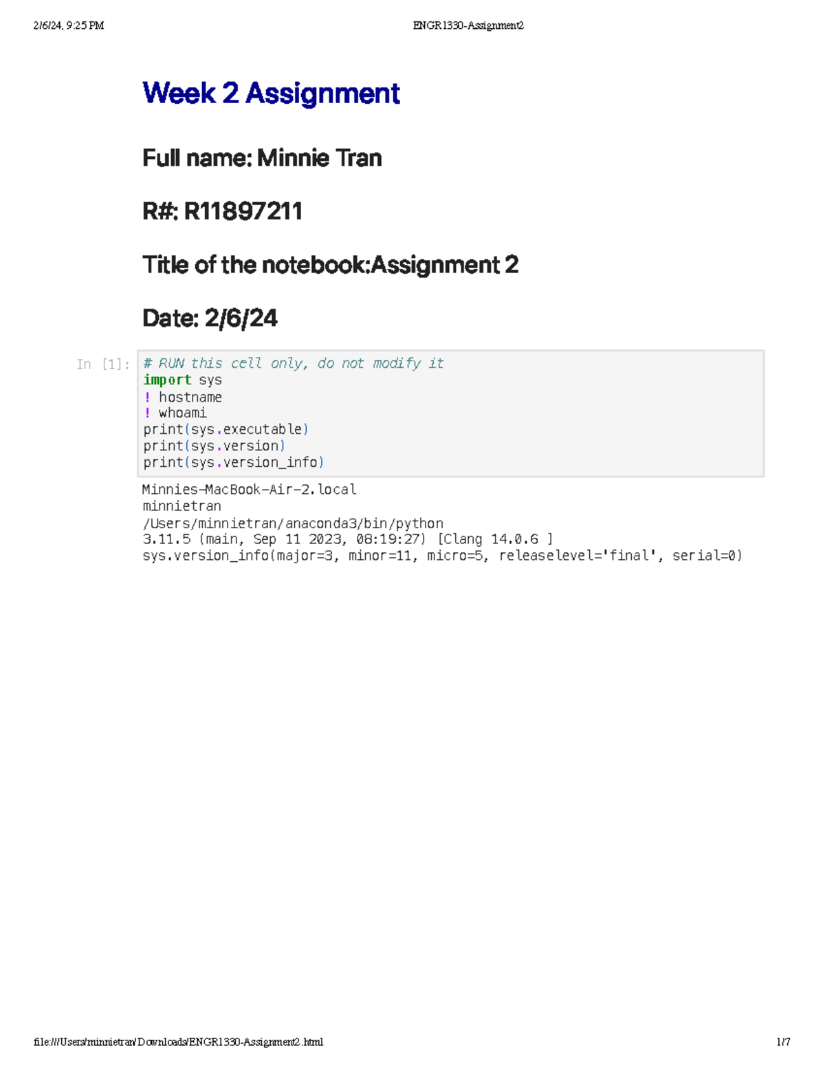 ENGR1330-Assignment 2 - Week 2 Assignment Full Name: Minnie Tran R#: R ...