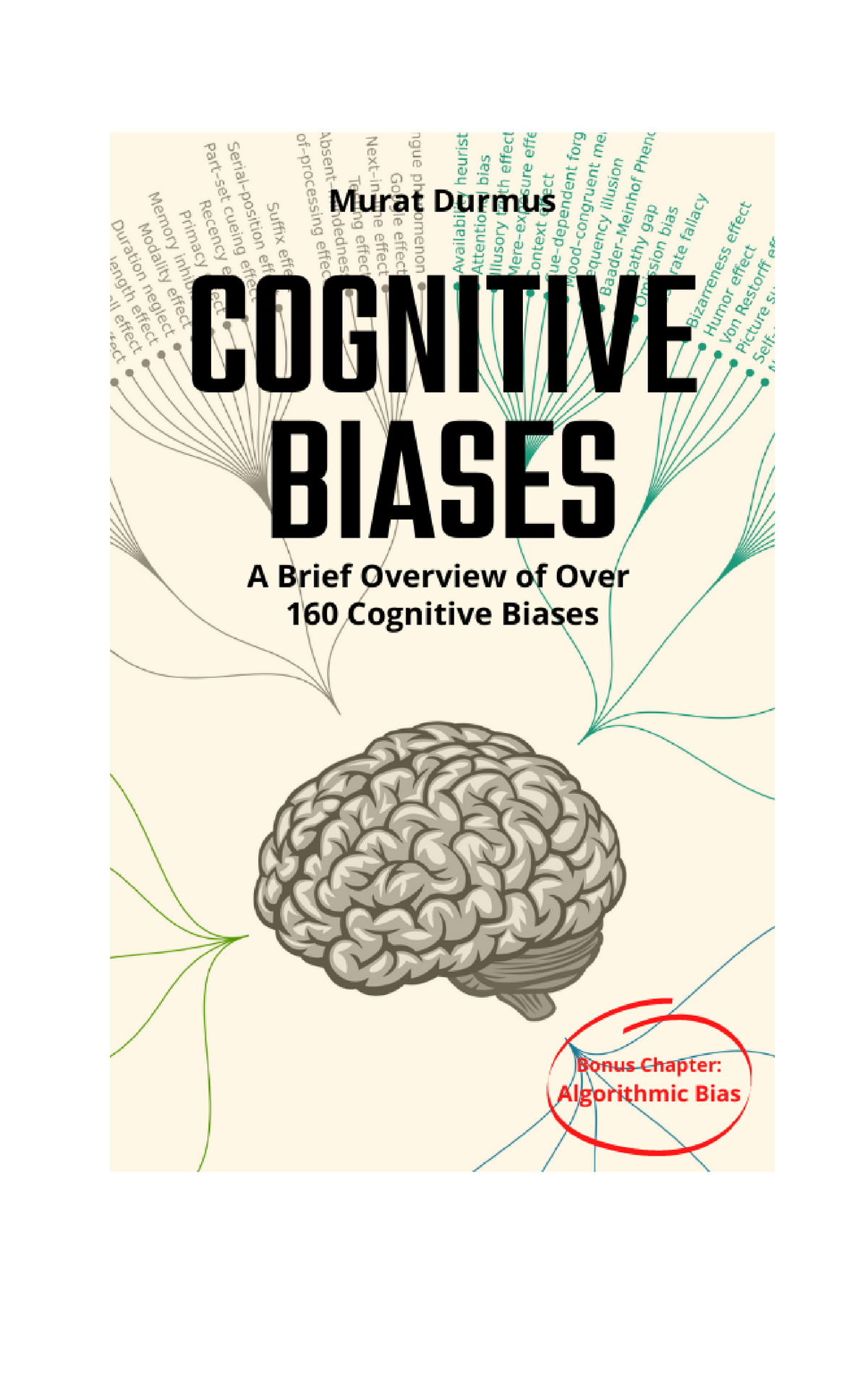 E Book Cognitive Biases V5-1 - COGNITIVE BIASES - A Brief Overview Of ...