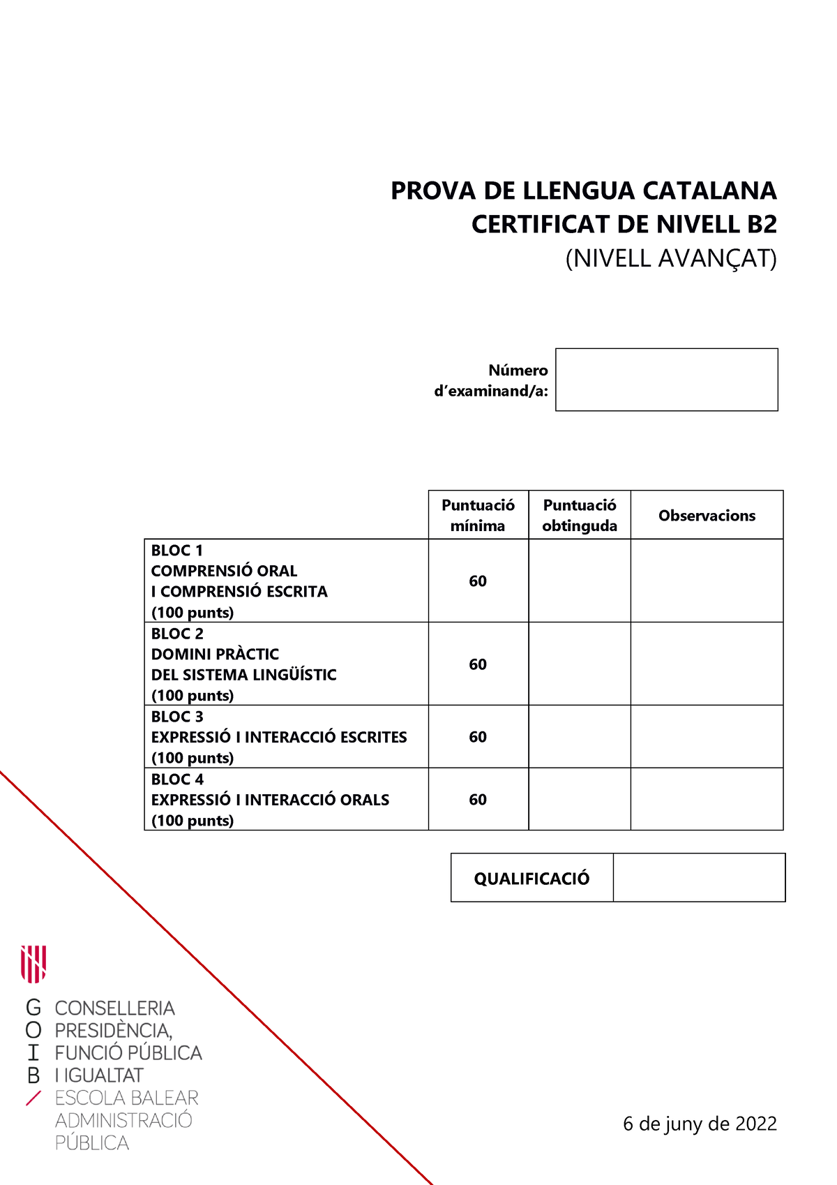 Prova B2 2022 Part Escrita - 6 De Juny De 202 2 PROVA DE LLENGUA ...