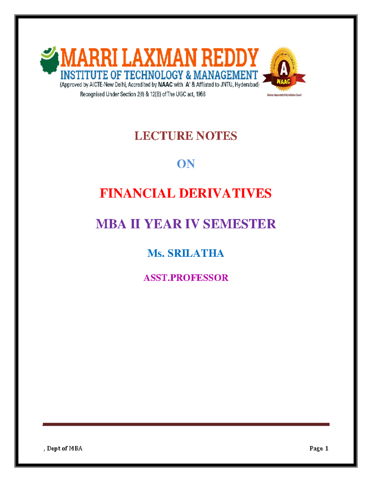 Financial Derivatives - , Dept of MBA Page 1 LECTURE NOTES ON FINANCIAL ...