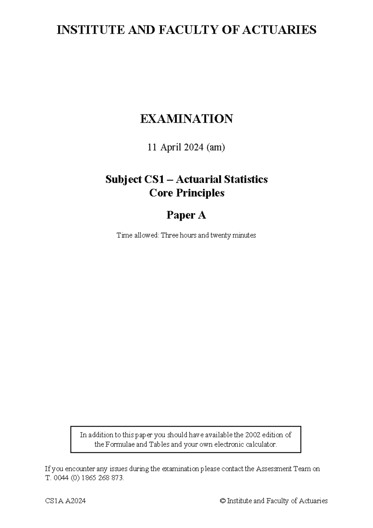 CS1A April 2024 Exam Paper - CS1A A2024 © Institute and Faculty of ...