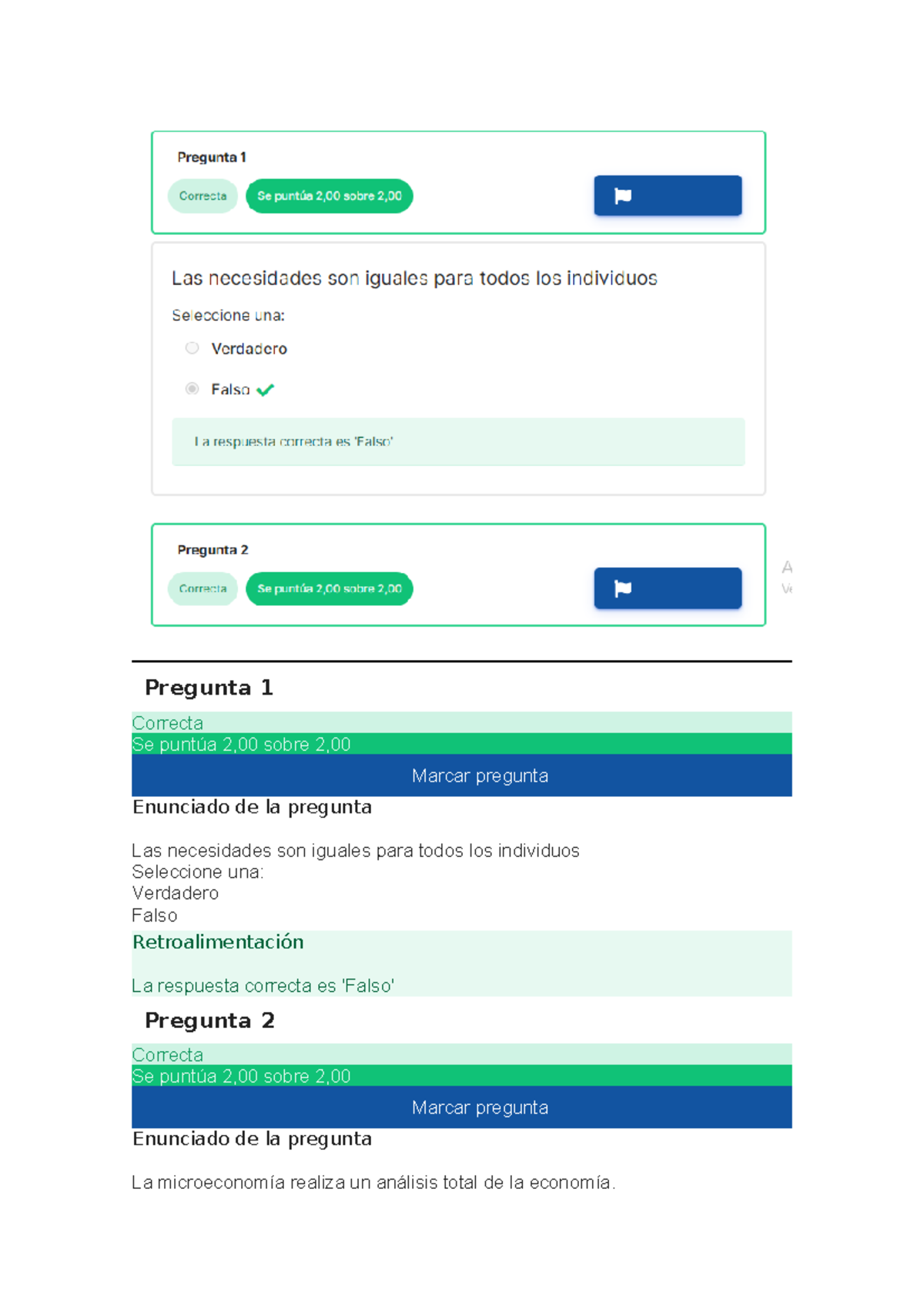 Examen I Microeconomia - Pregunta 1 Correcta Se Puntúa 2,00 Sobre 2 ...