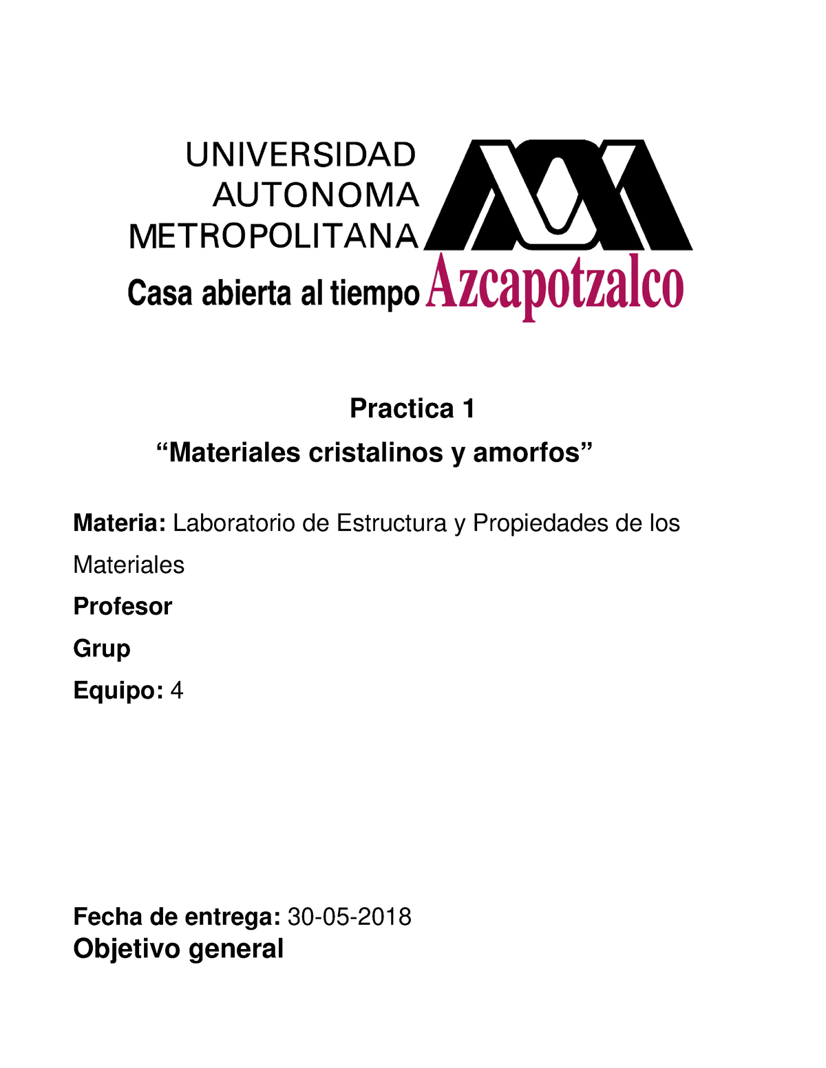 406280327 Practica 1 Lab Estructura Y Propiedades De Los Materiales 1 Practica 1 