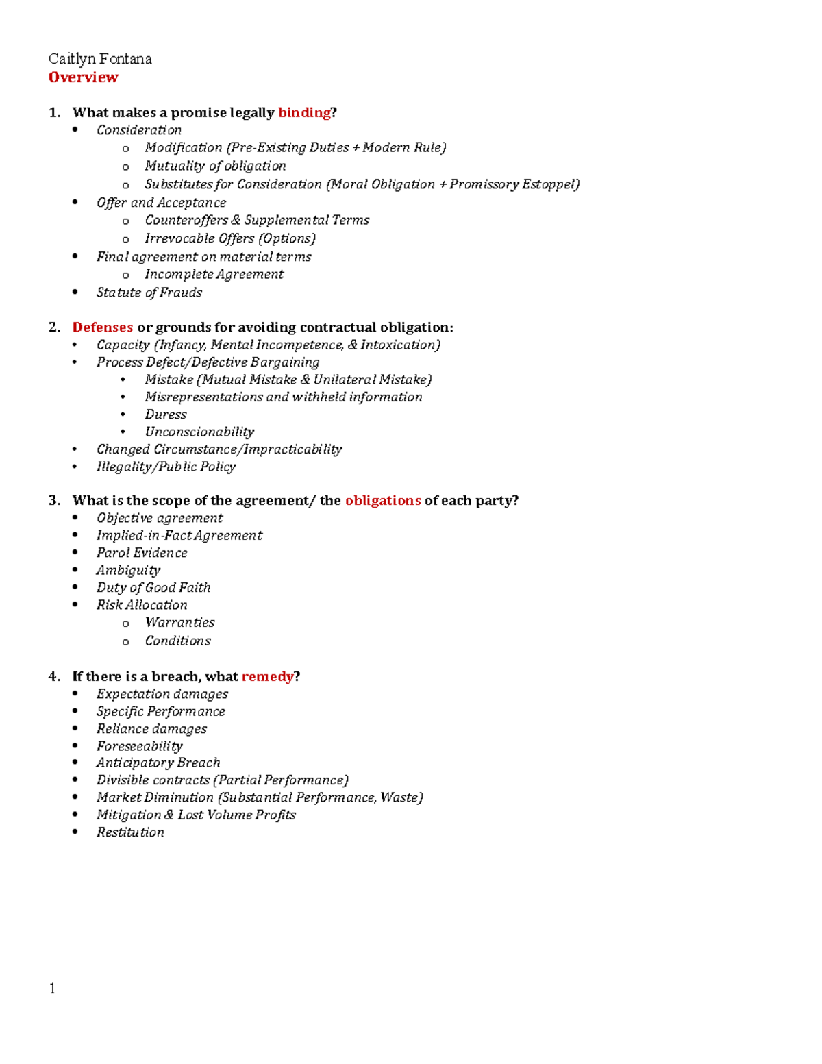 Contracts Outline Overview 1. What makes a promise legally binding