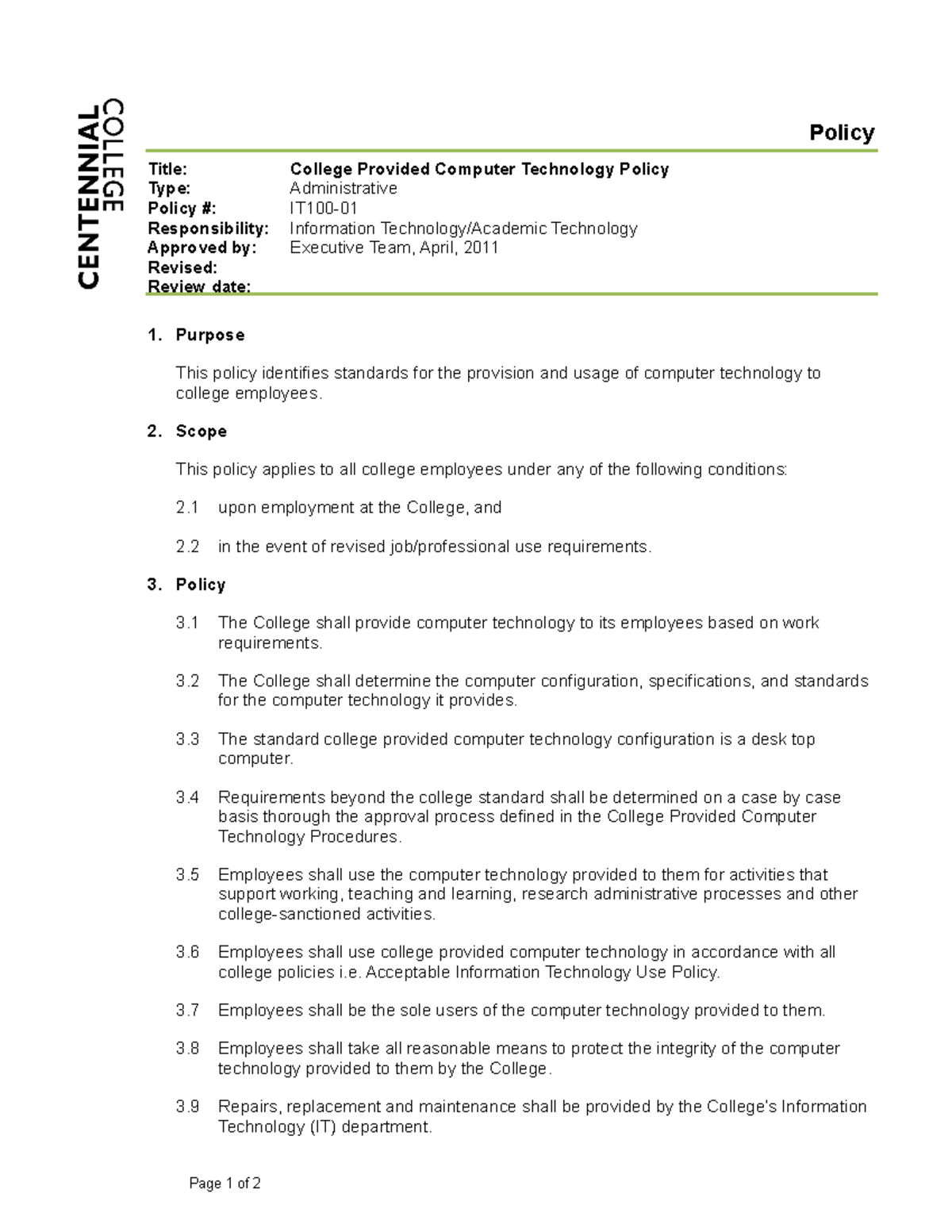 IT100-01 College Provided Computer Technology Policy - Title: College ...