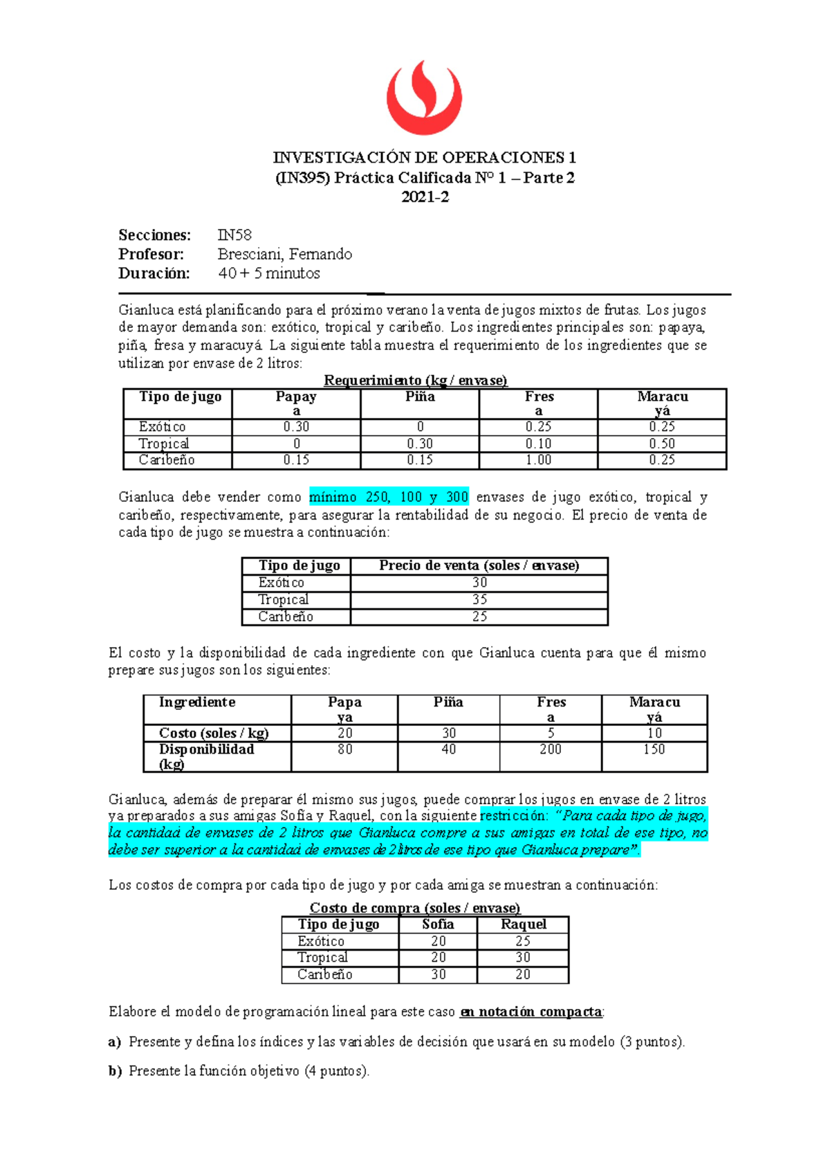 PC1 Investigación De Operaciones - Bressiani - INVESTIGACIÓN DE ...