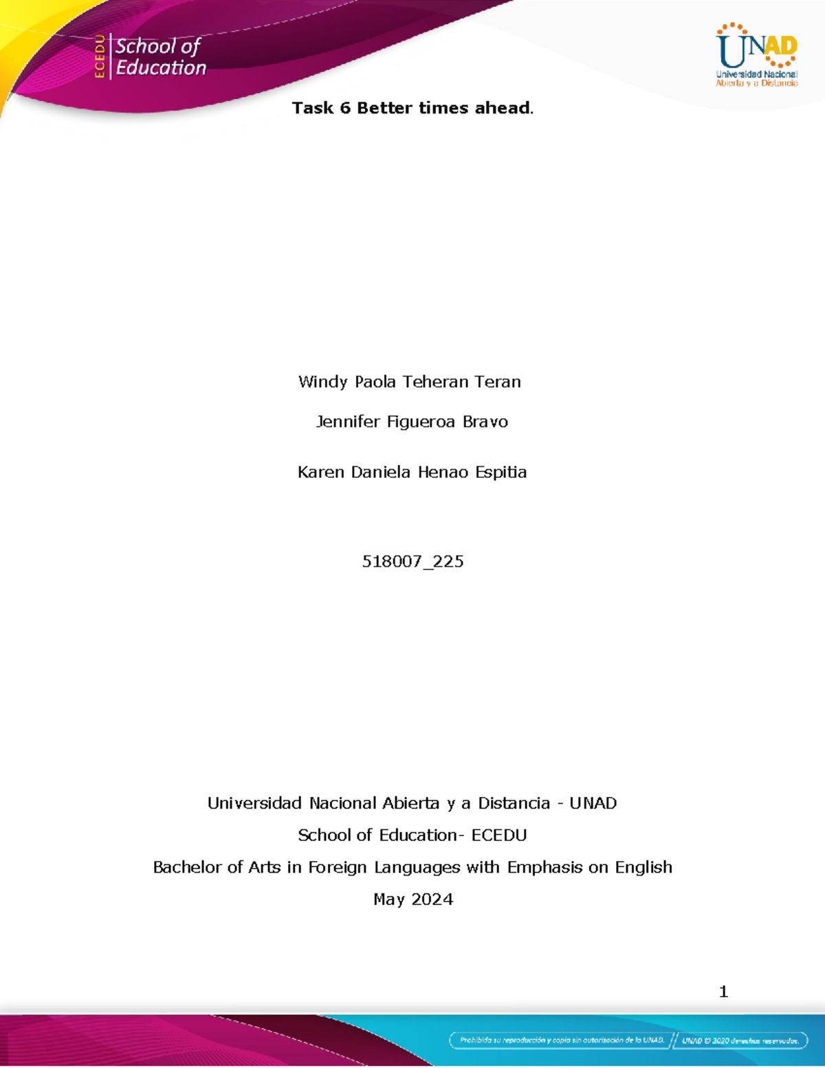 Template Task 6 - Annex 3 - Task 6 Better times ahead. Windy Paola ...