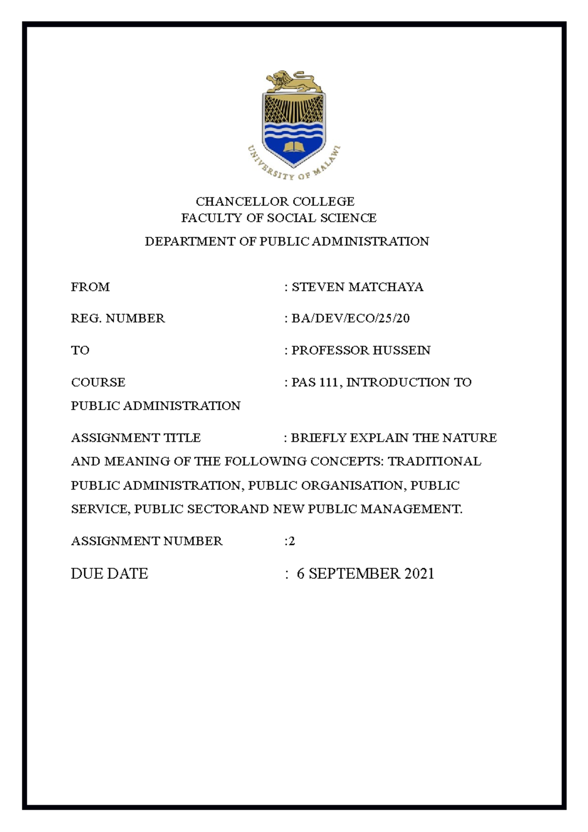 Pas 2 - BRIEFLY EXPLAIN THE NATURE AND MEANING OF THE FOLLOWING ...