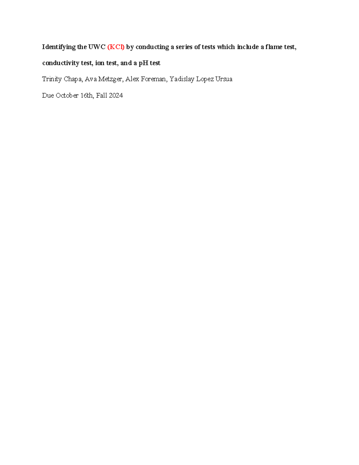 Lab Report 2nd Submission - Identifying the UWC (KCl) by conducting a ...