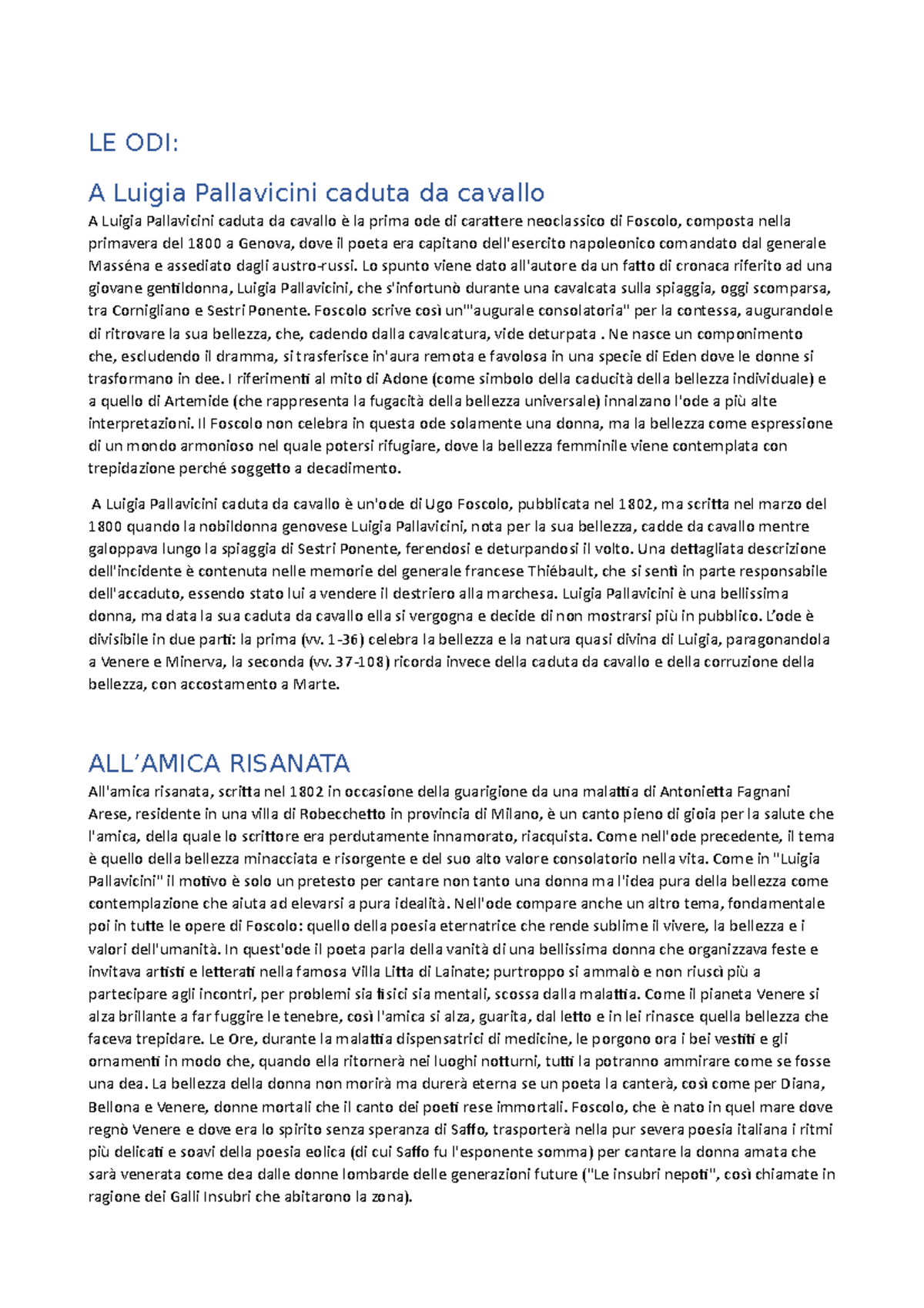 LE ODI Le odi di Ugo Foscolo LE ODI A Luigia Pallavicini caduta da cavallo A Luigia